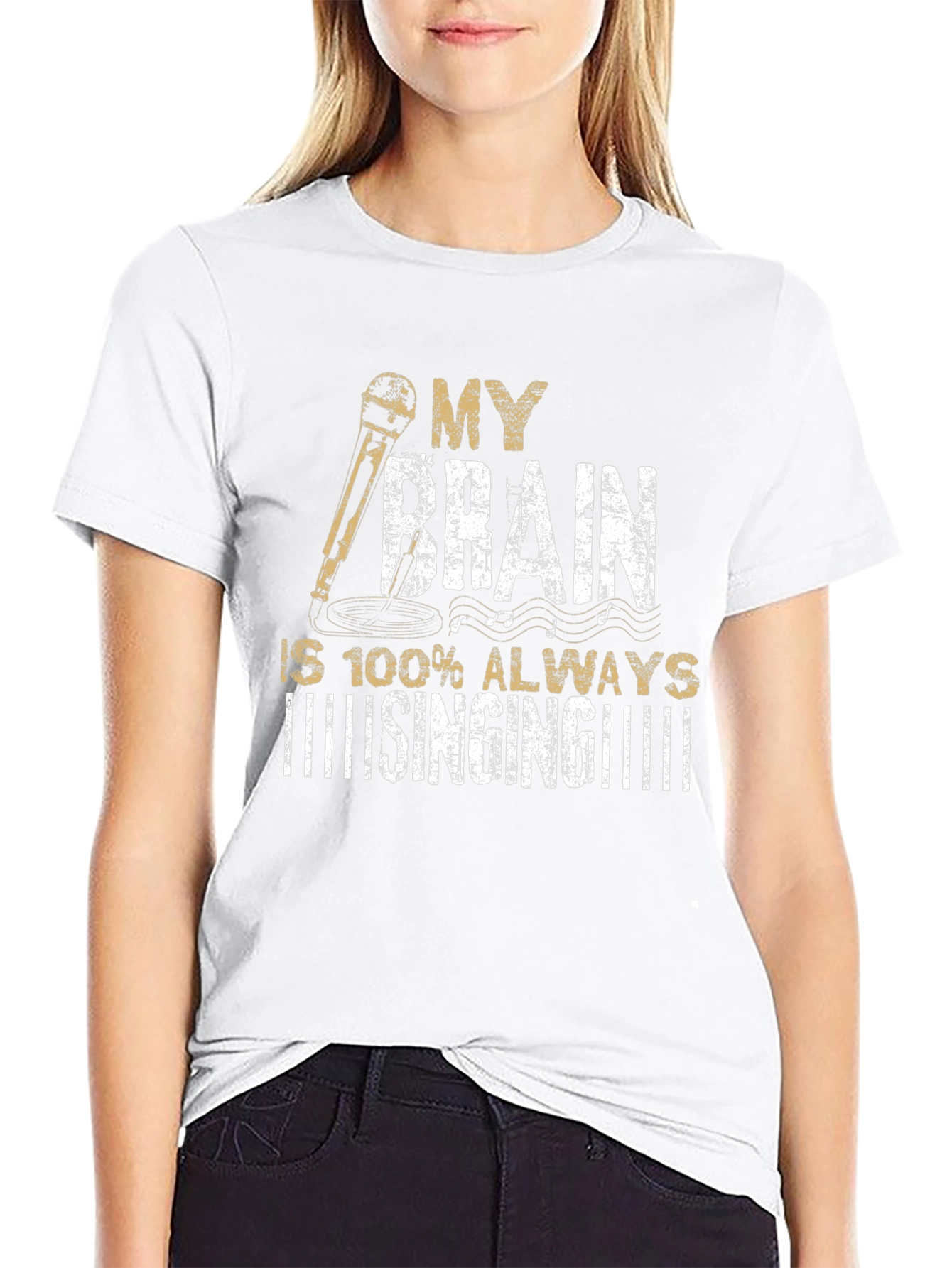 My Brain is Always Singing T-Shirt