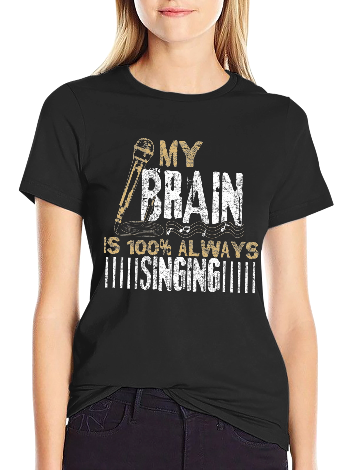 My Brain is Always Singing T-Shirt