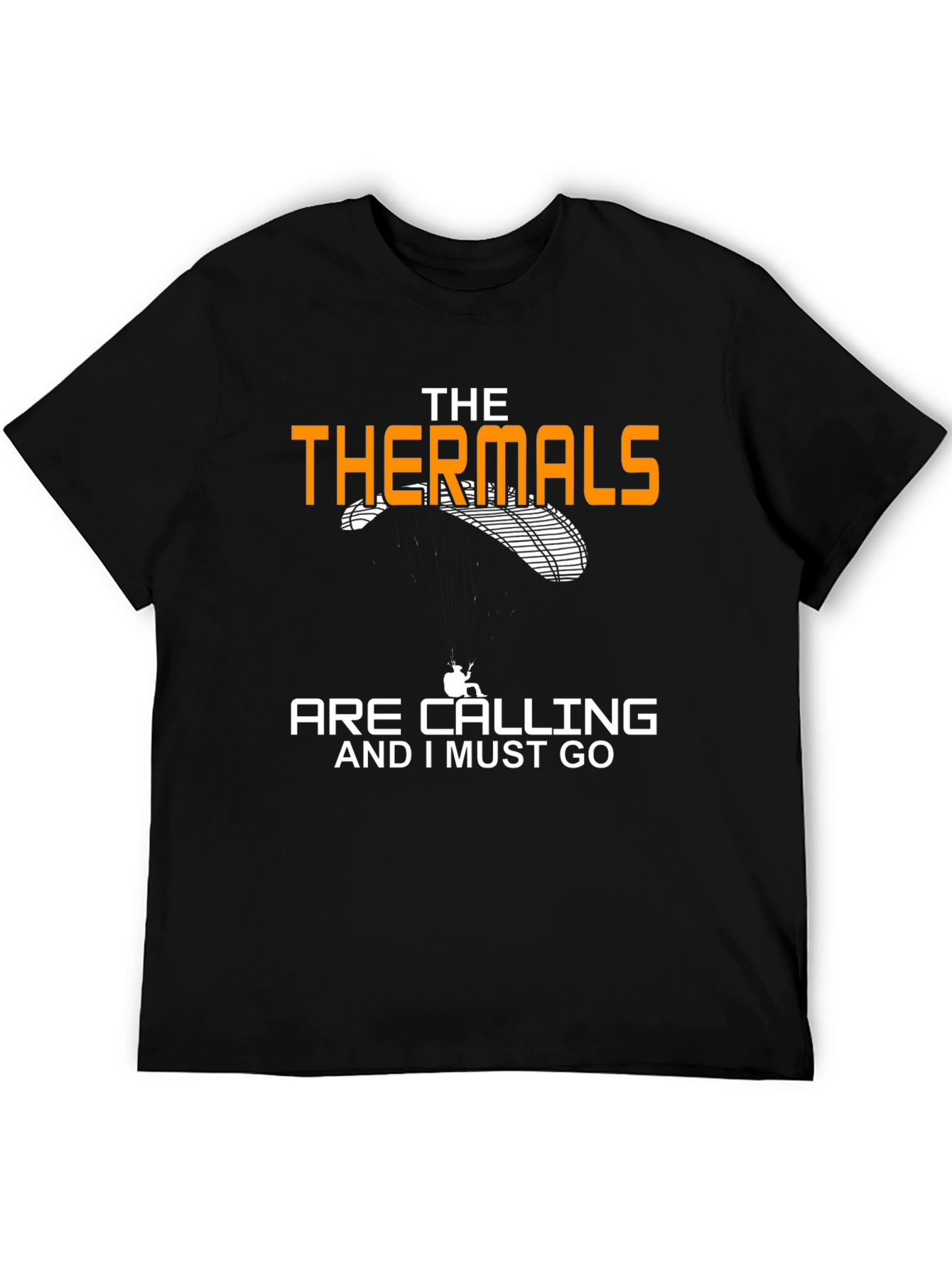 The Thermals Are Calling Black T-Shirt