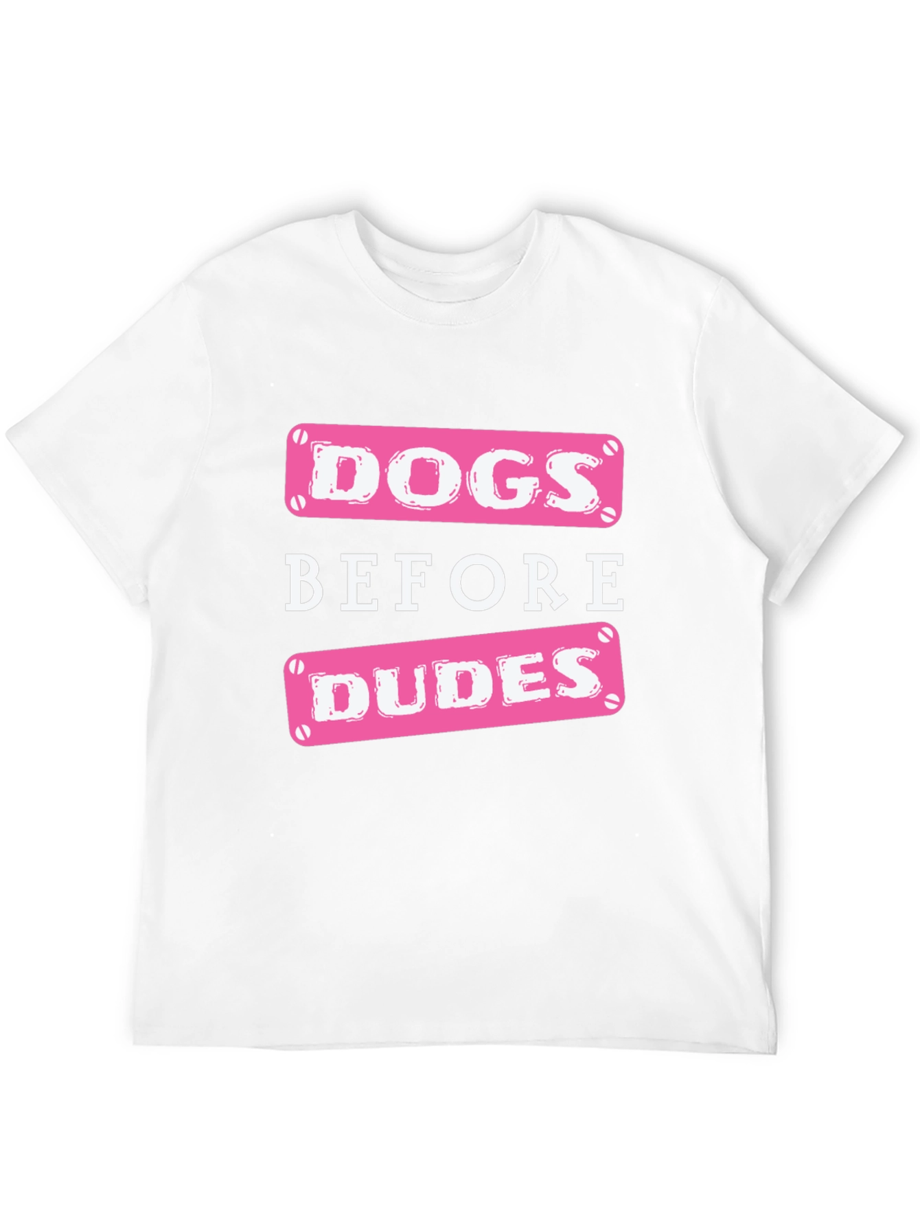 Dogs Before Dudes Graphic T-Shirt