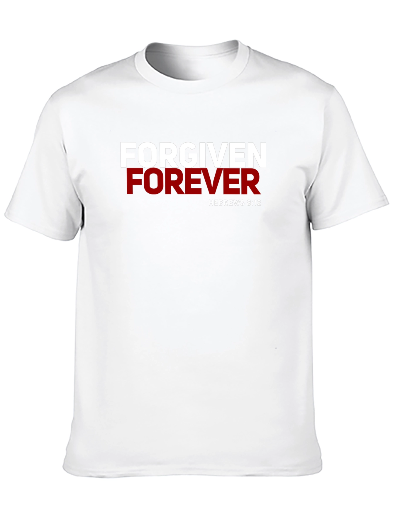 Forgiven Forever Christian T-Shirt