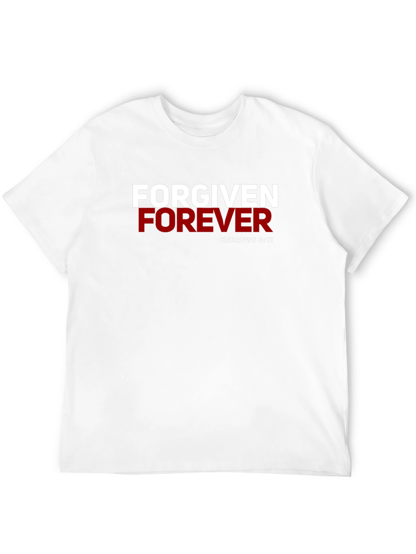 Forgiven Forever Christian T-Shirt