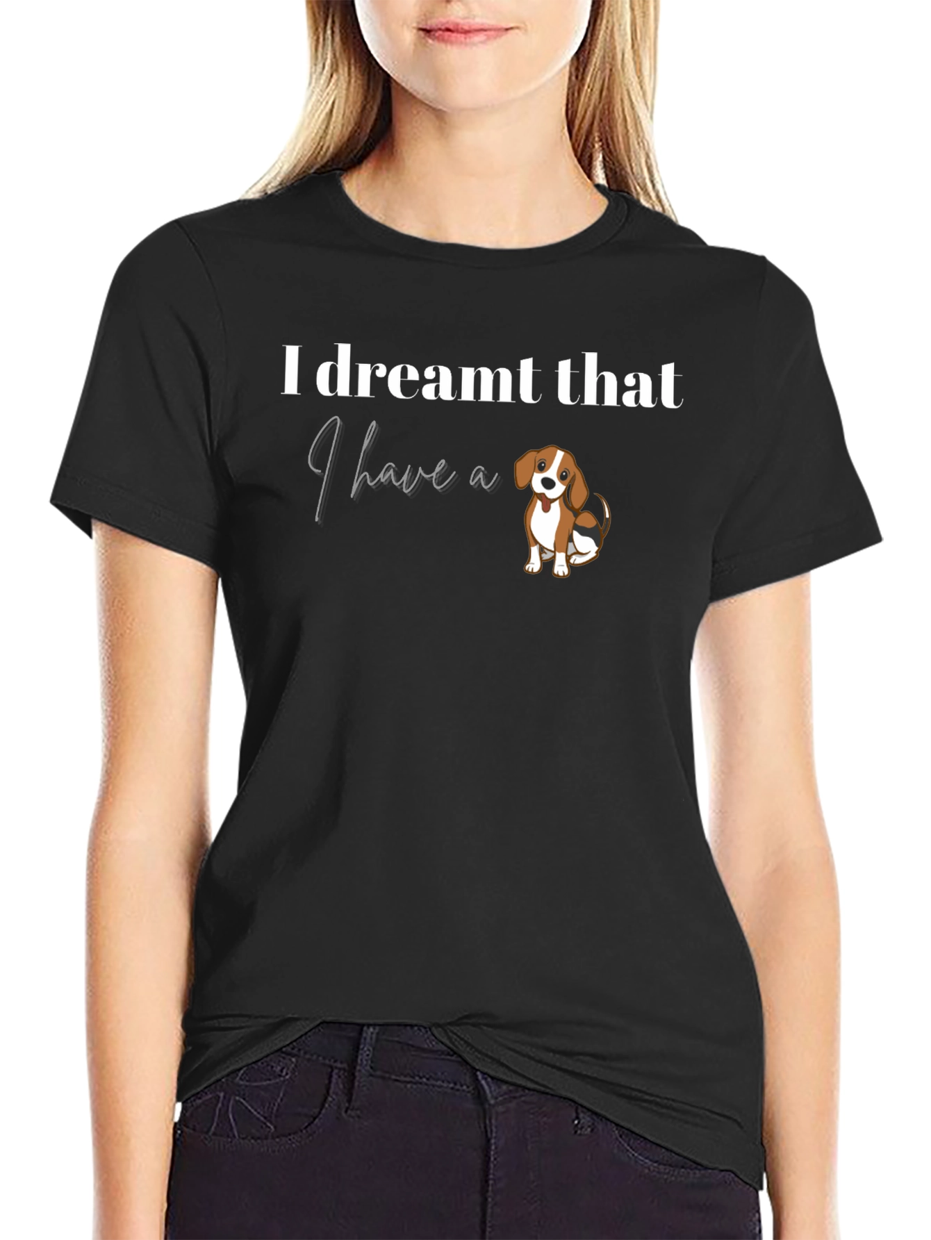 Dreamt I Have a Dog T-Shirt