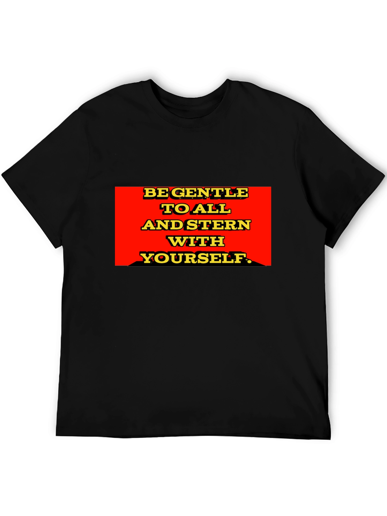 Gentle & Stern T-Shirt: Inspirational Graphic Tee