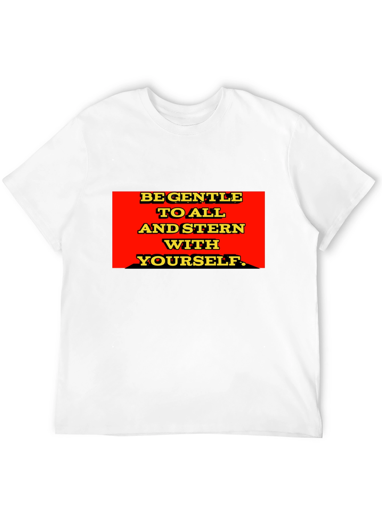 Gentle & Stern T-Shirt: Inspirational Graphic Tee