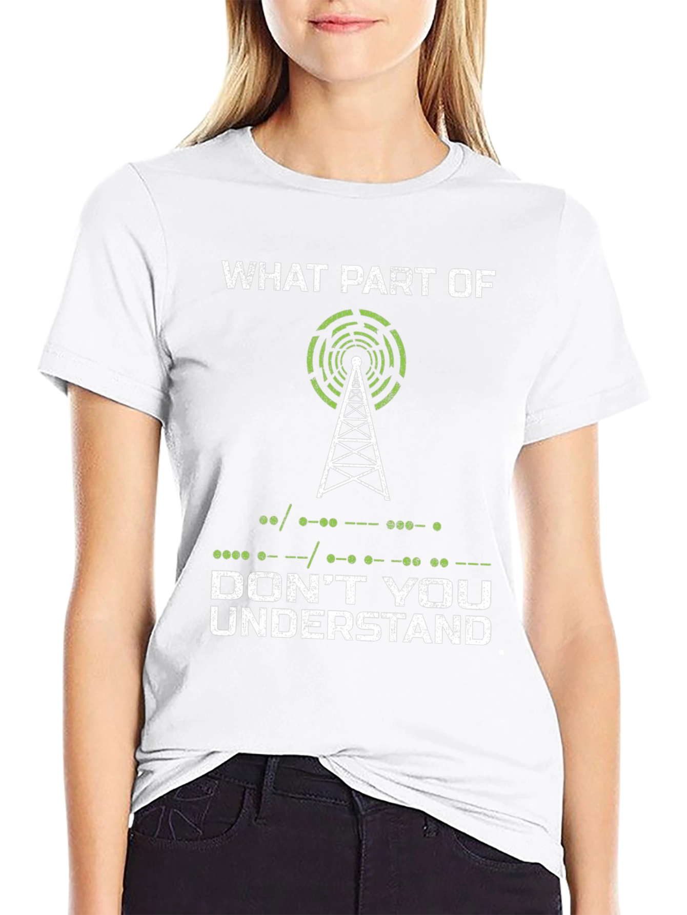 Ham Radio T-Shirt - What Part of... Design
