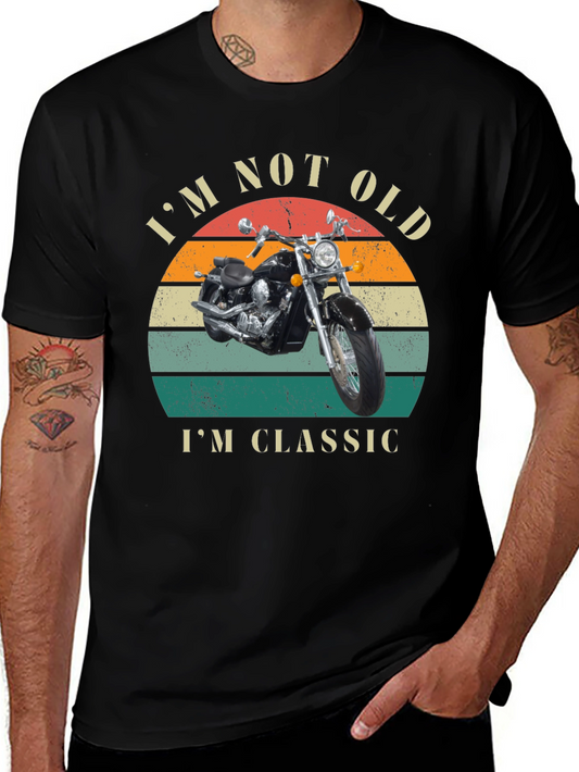 Vintage Motorcycle T-Shirt - Im Not Old Im Classic