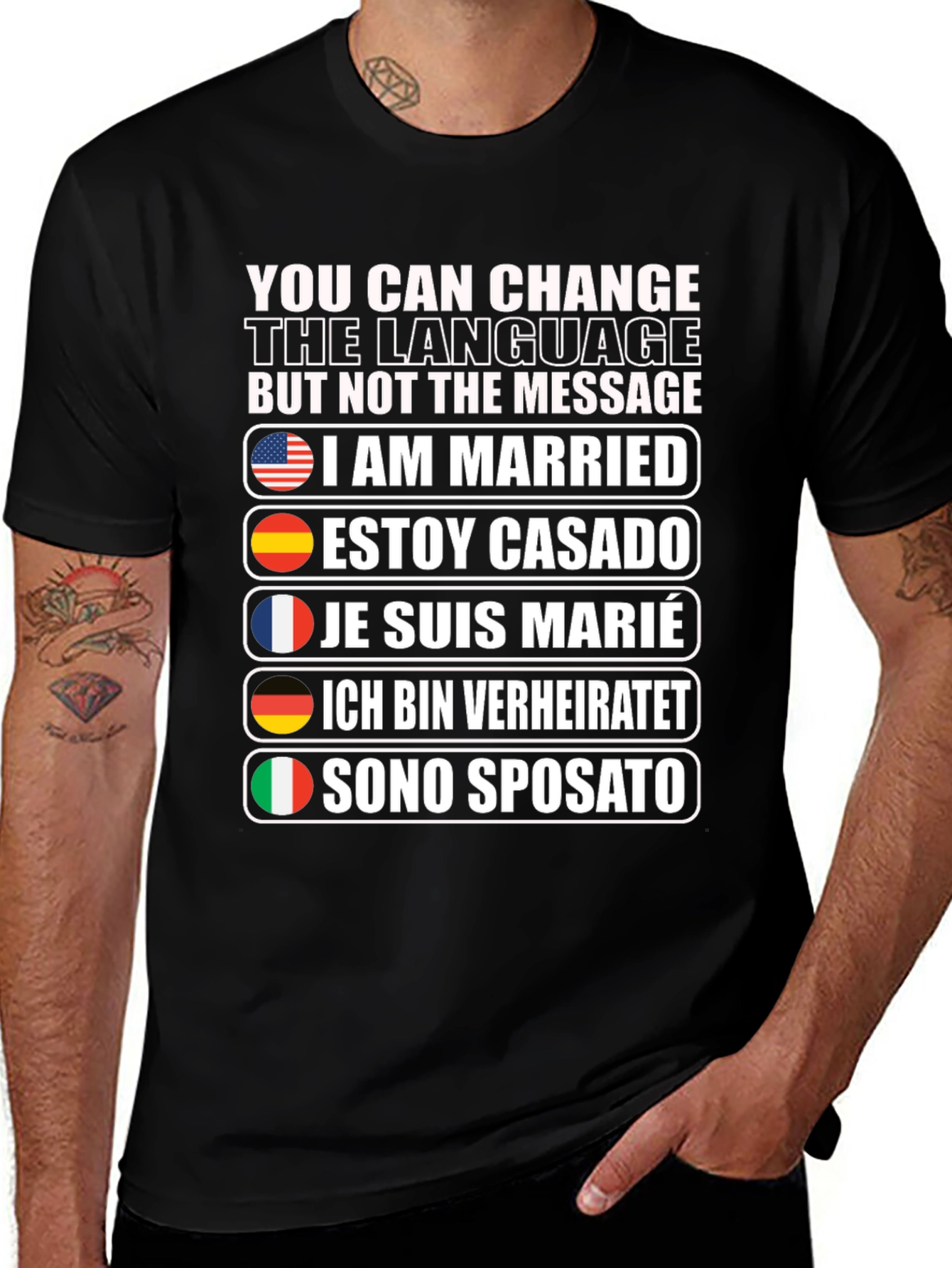 I Am Married T-Shirt - Multiple Languages