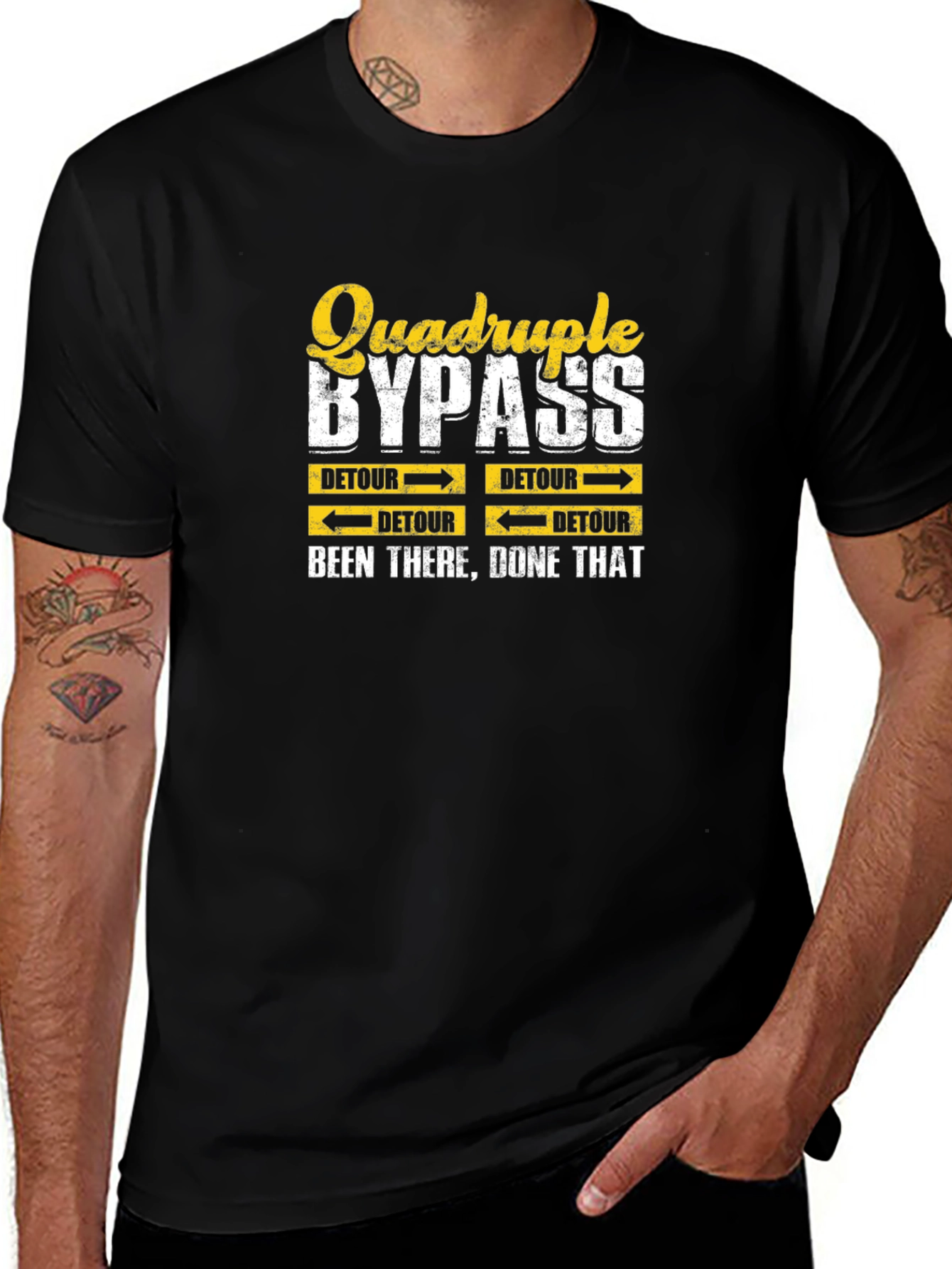 Quadruple Bypass Tee - Been There Done That