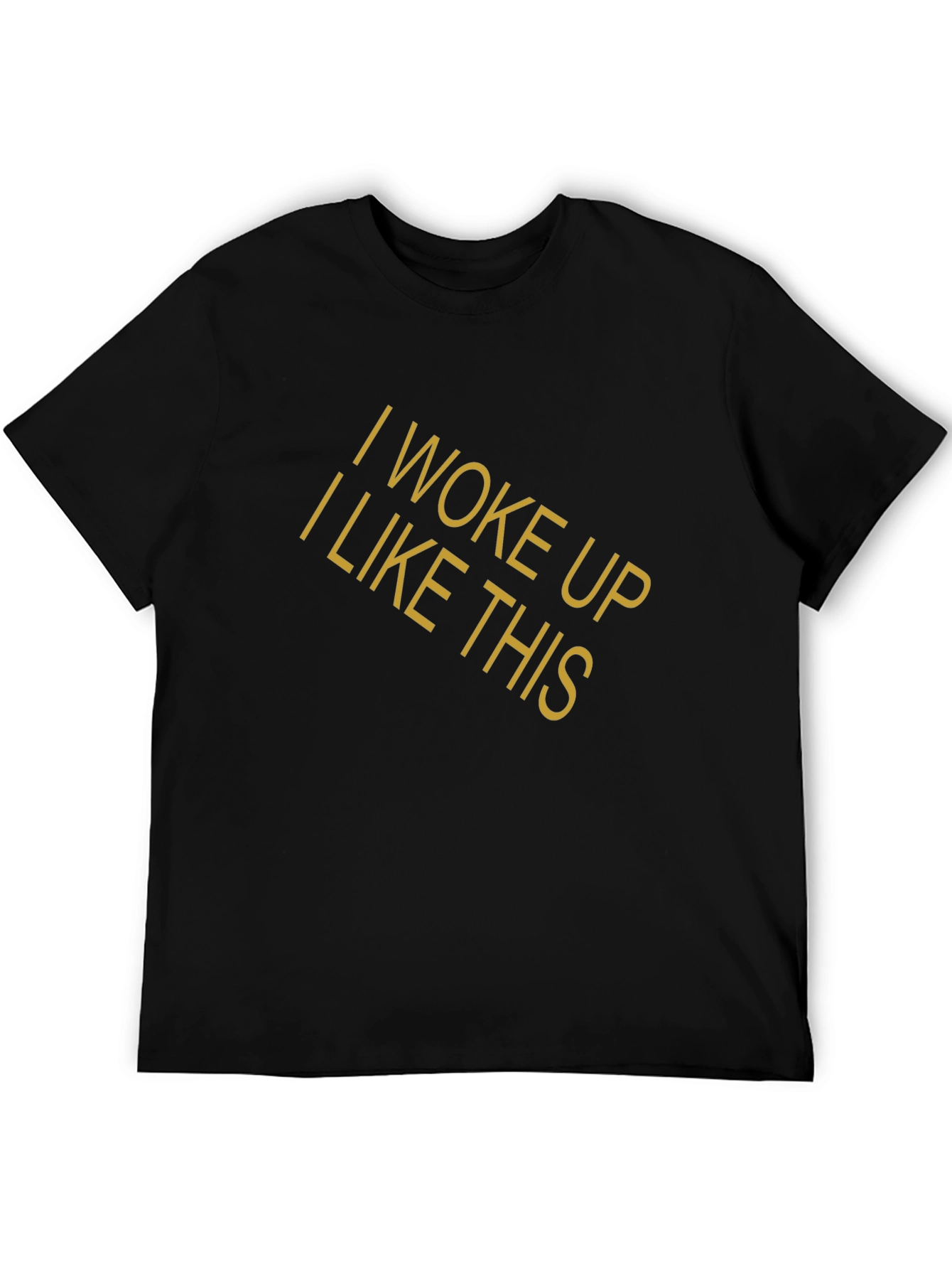 I Woke Up Like This Graphic Tee - Black