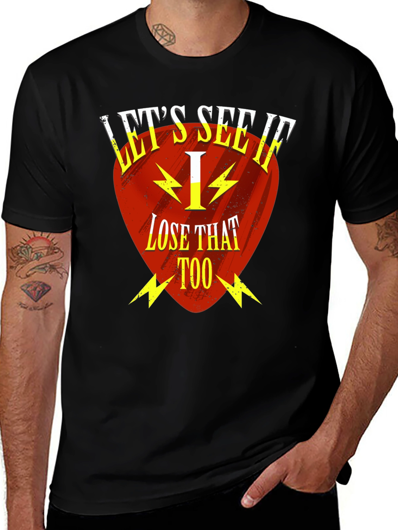 Lets See If I Lose That Too Tee