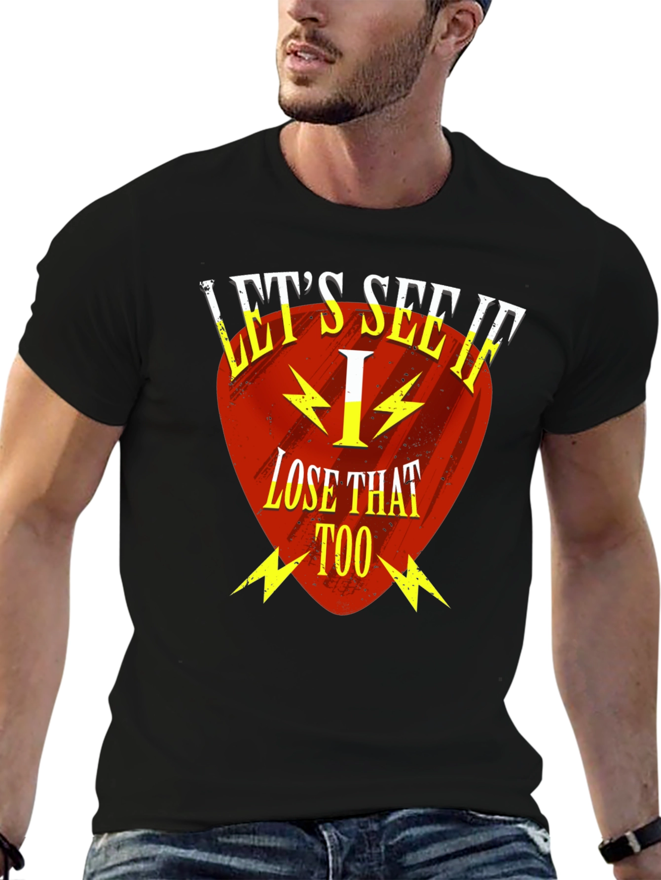 Lets See If I Lose That Too Tee