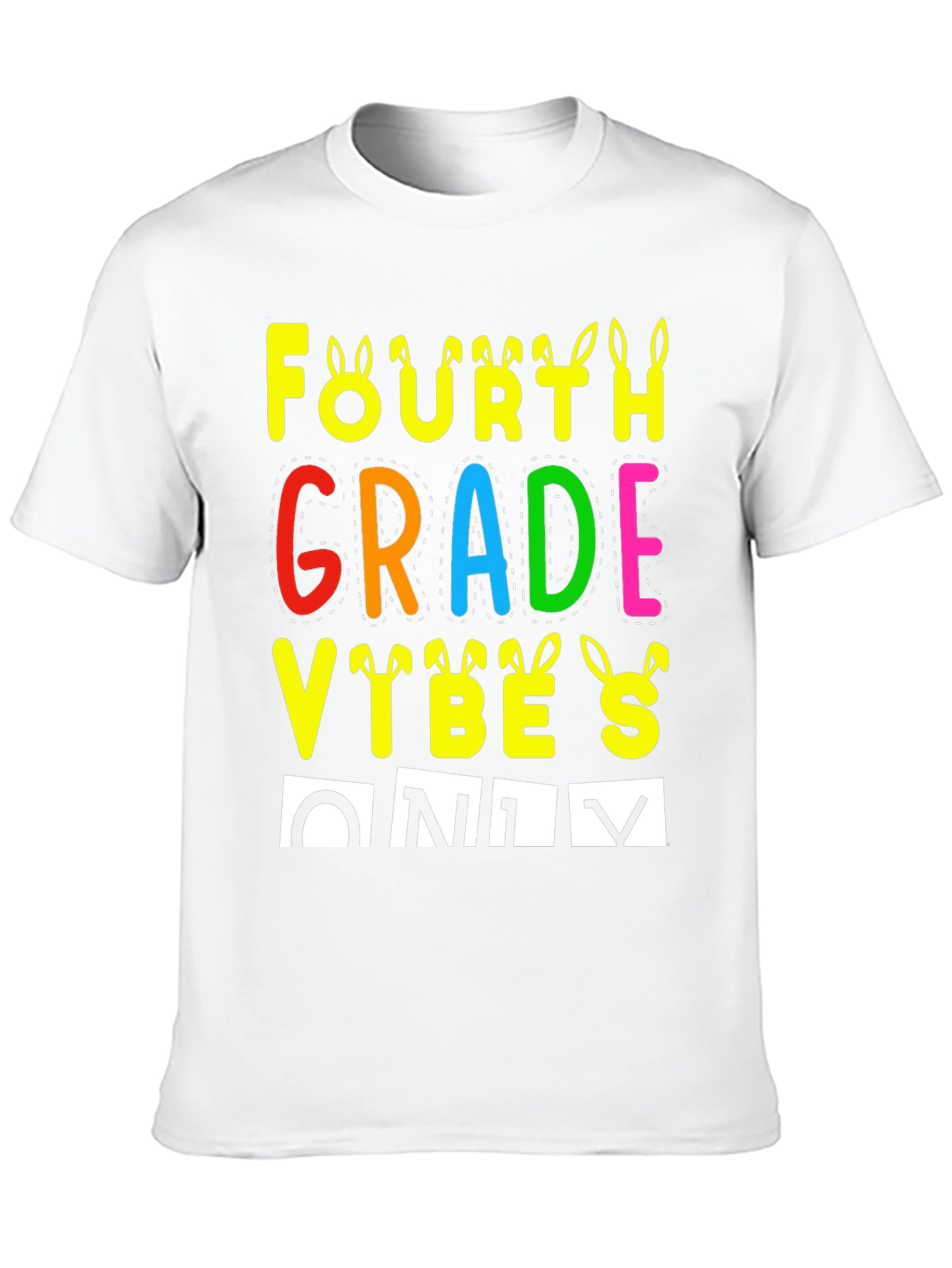 Fourth Grade Vibes Easter T-Shirt