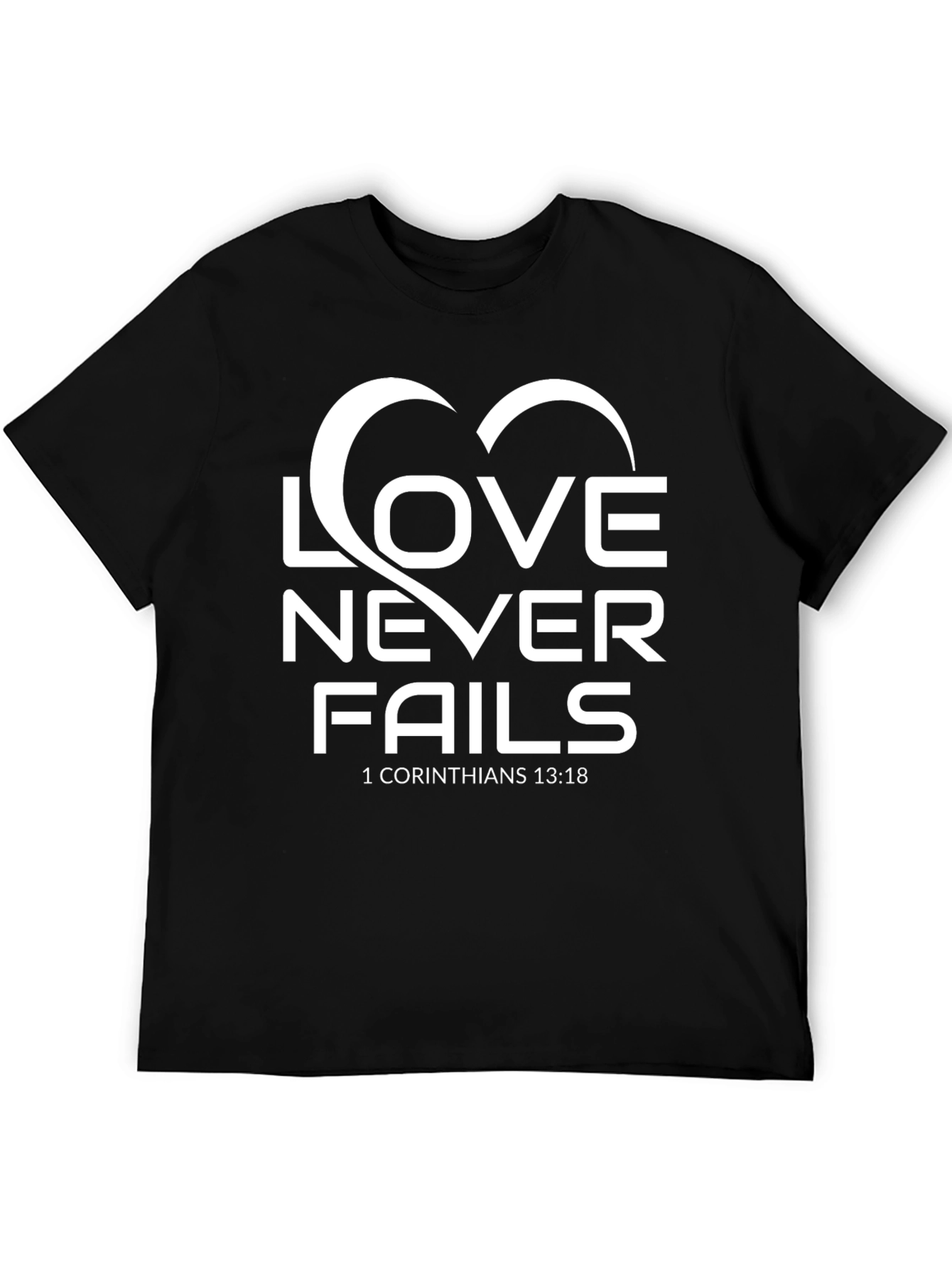 Love Never Fails T-Shirt - Christian Inspired Design