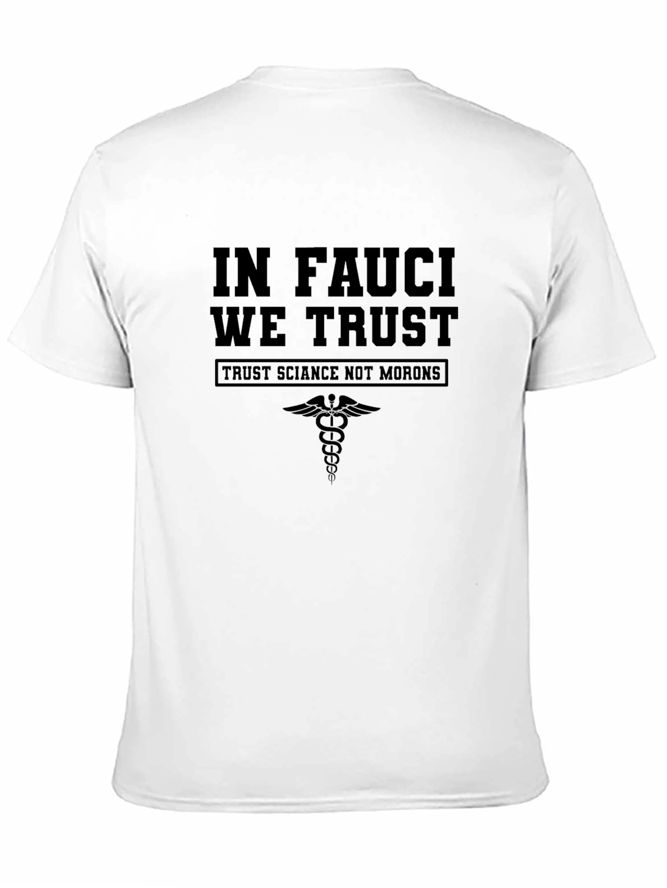 In Fauci We Trust T-Shirt - Science Advocate Tee