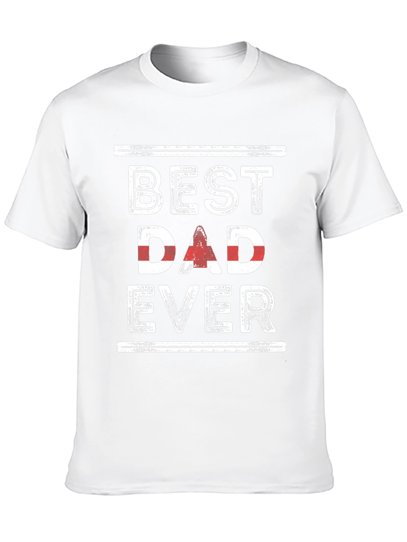 Best Dad Ever Graphic Tee - Fathers Day Gift