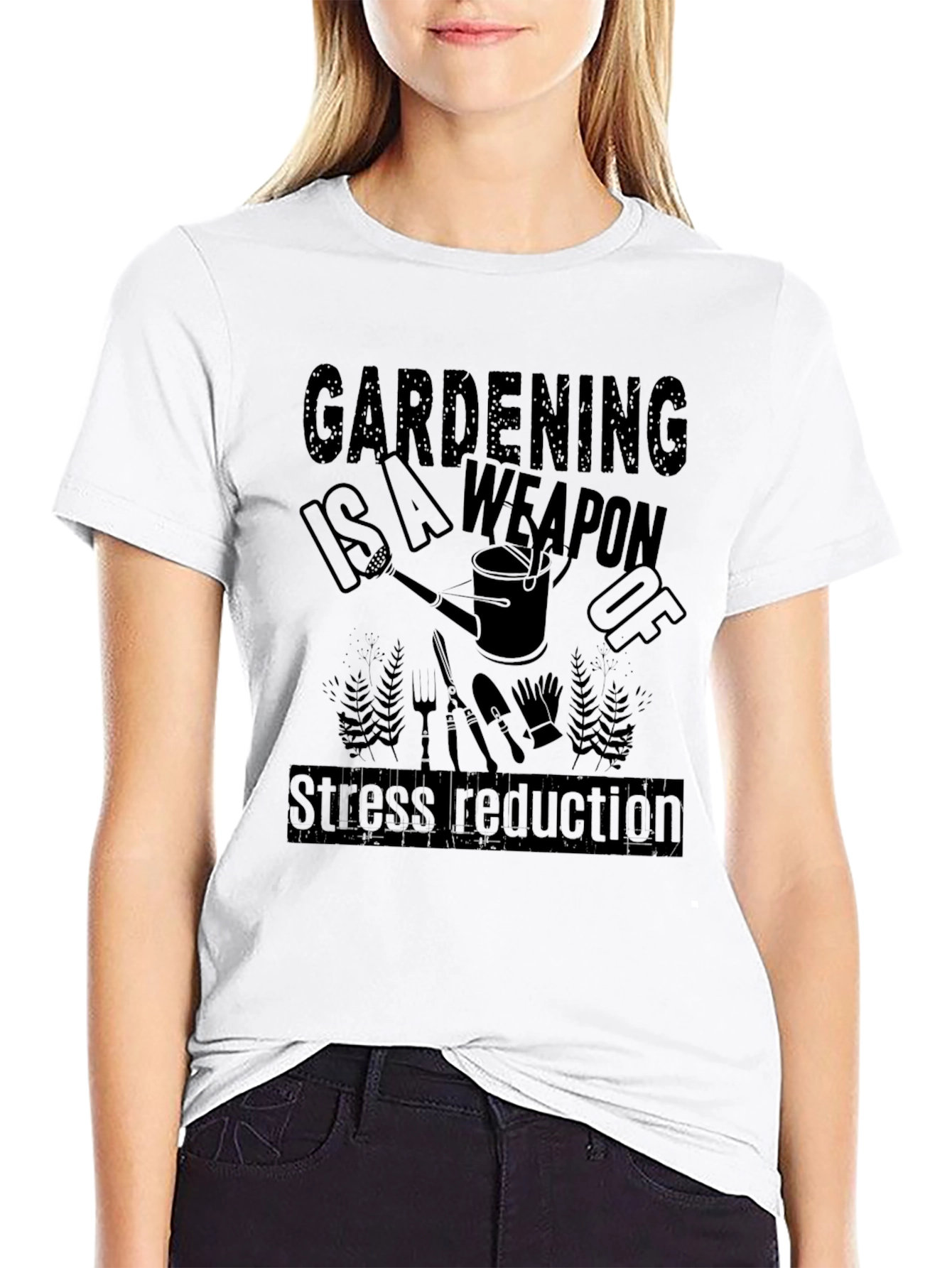 Gardening is a Weapon T-Shirt - Stress Reduction