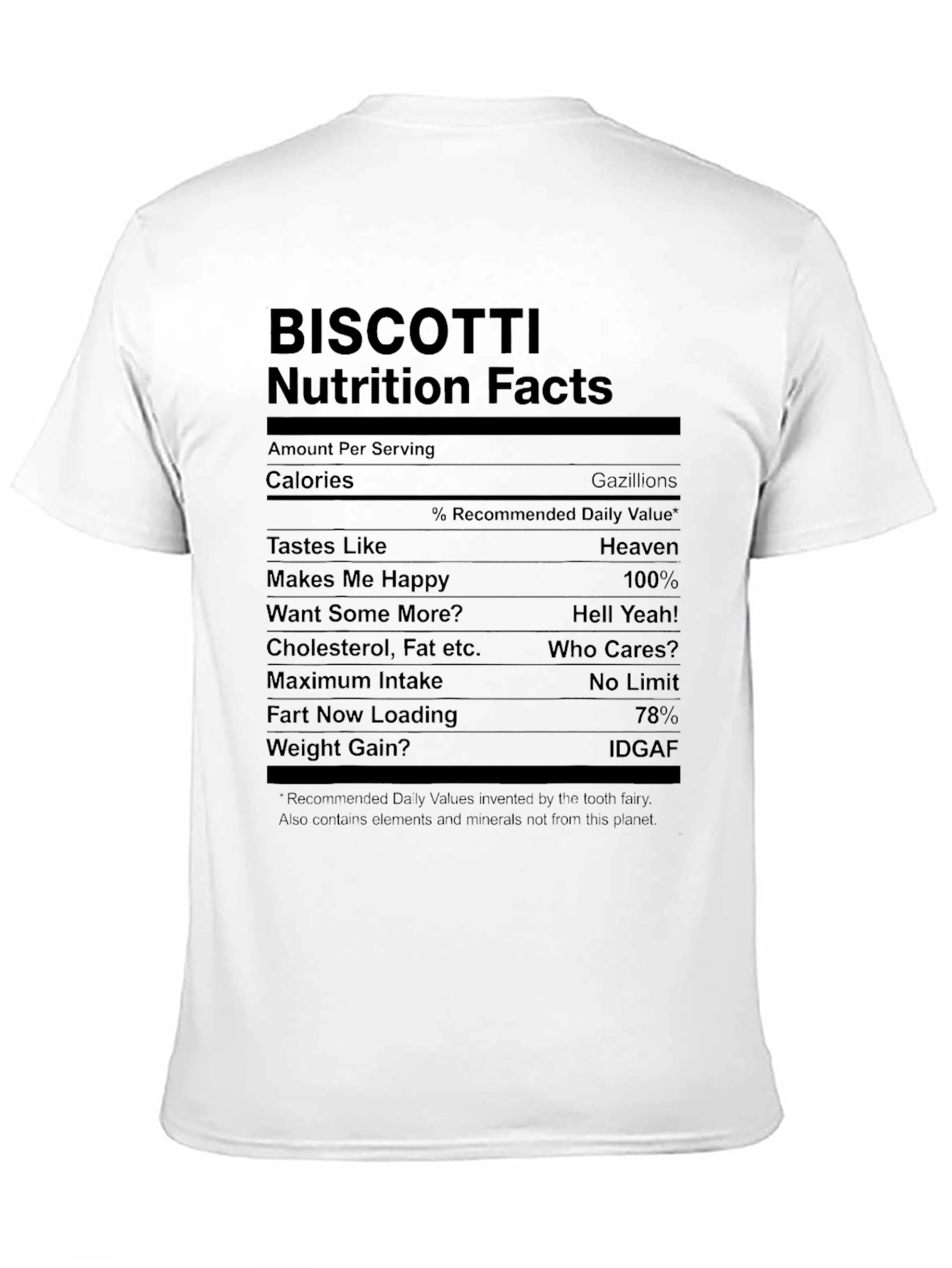 Biscotti Nutrition Facts T-Shirt - Funny Foodie Tee