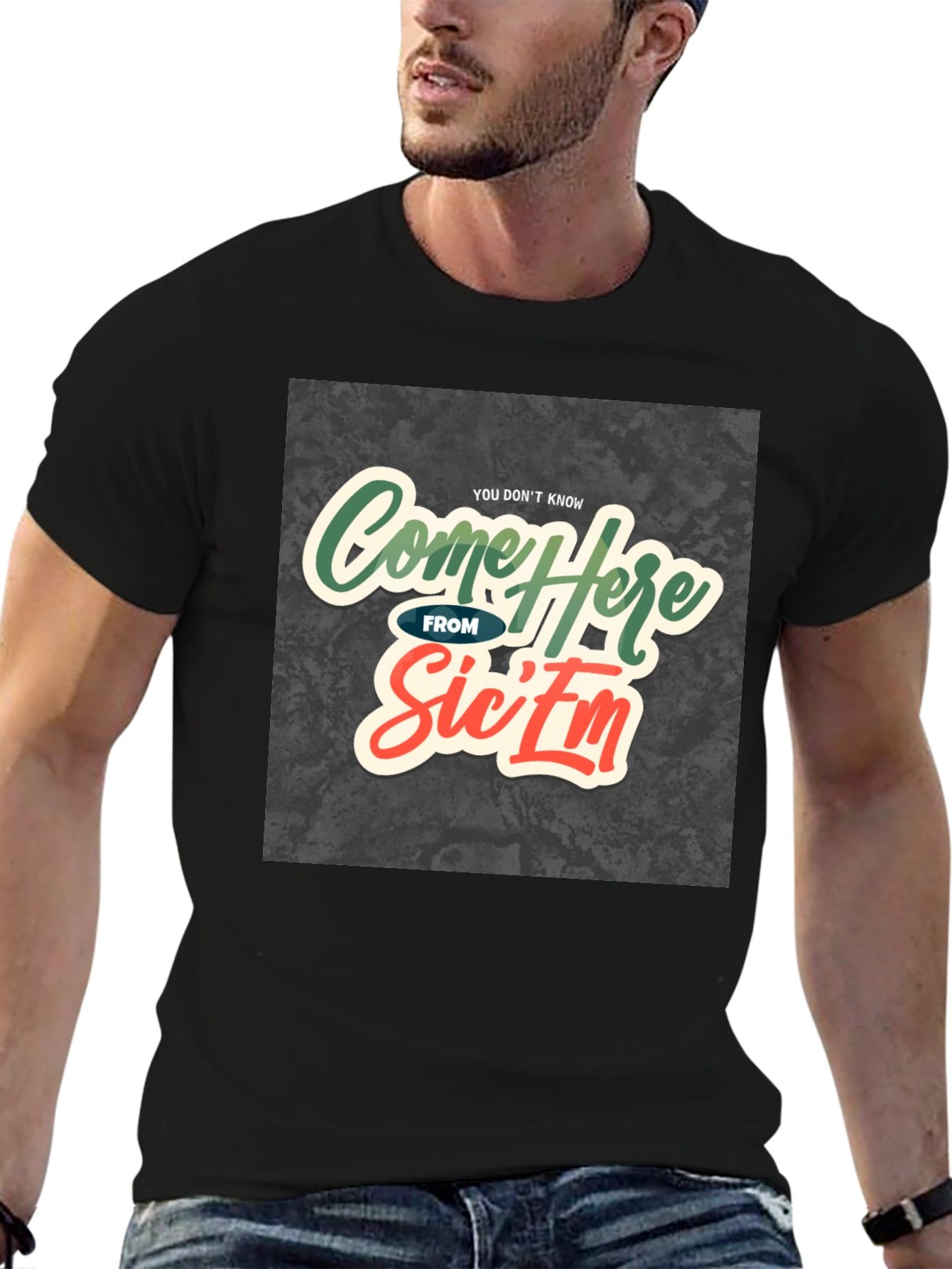 Come Here From Sicem T-Shirt