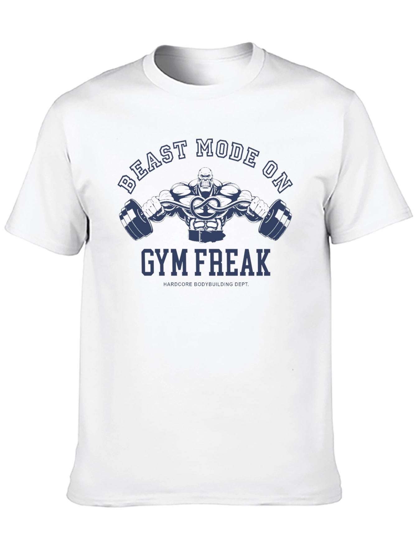 Beast Mode On Gym Freak T-Shirt