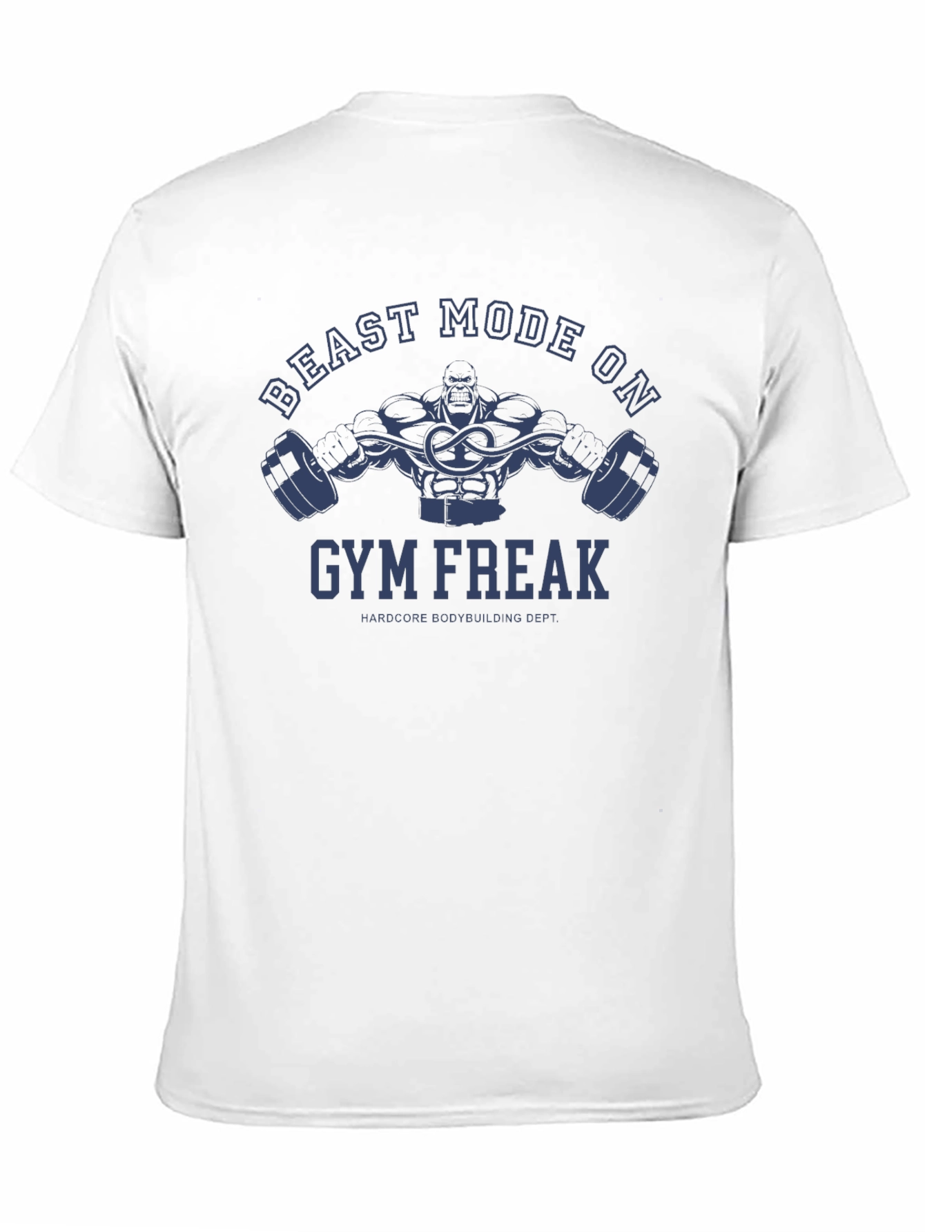 Beast Mode On Gym Freak T-Shirt