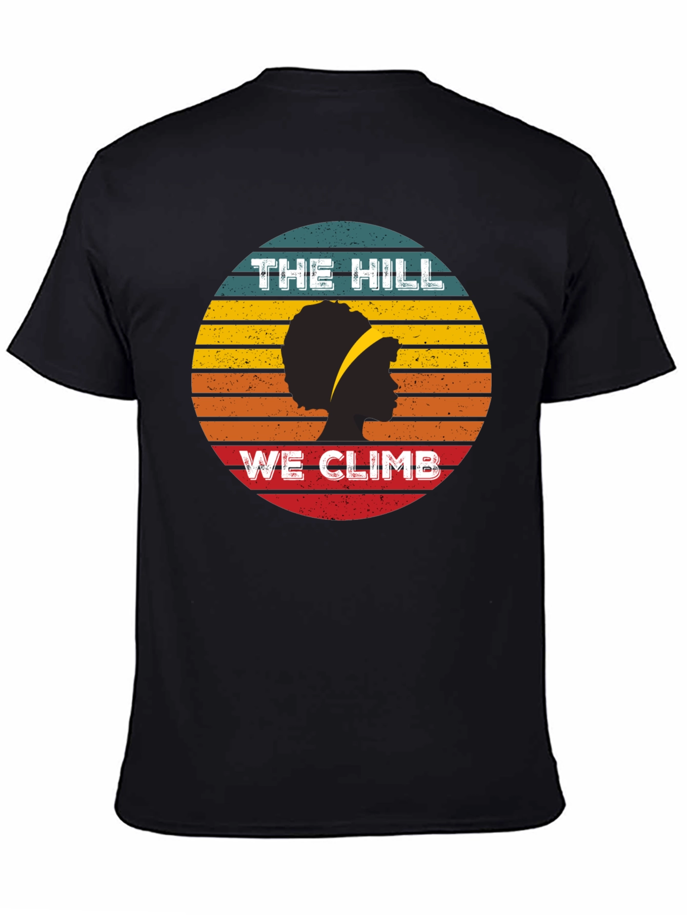 The Hill We Climb T-Shirt - Retro Sunset Design