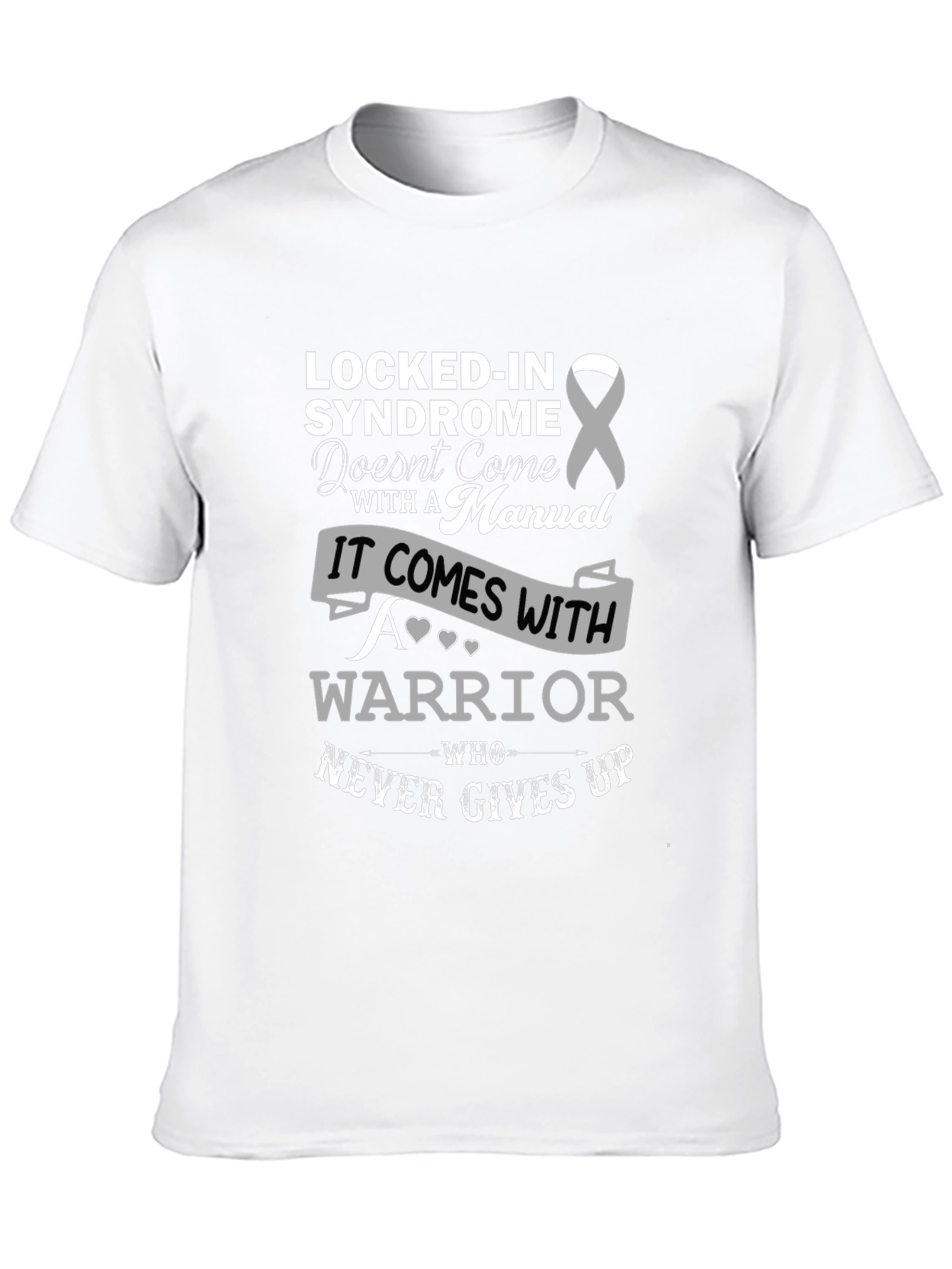 Locked-In Syndrome Warrior T-Shirt