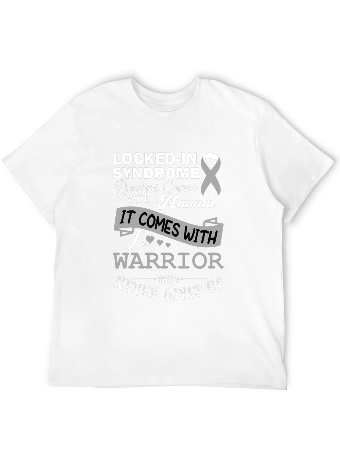 Locked-In Syndrome Warrior T-Shirt