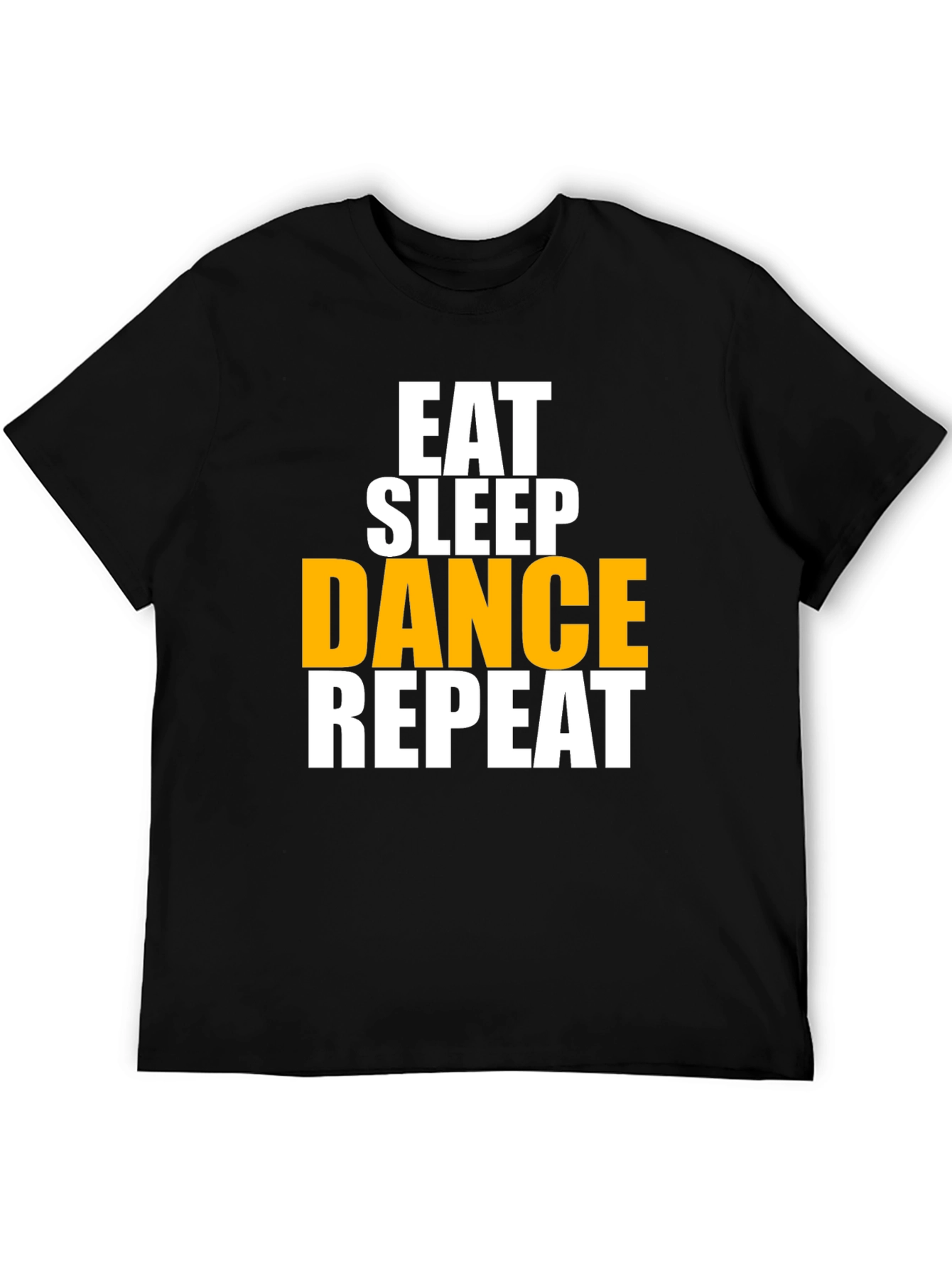 Eat Sleep Dance Repeat Graphic T-Shirt