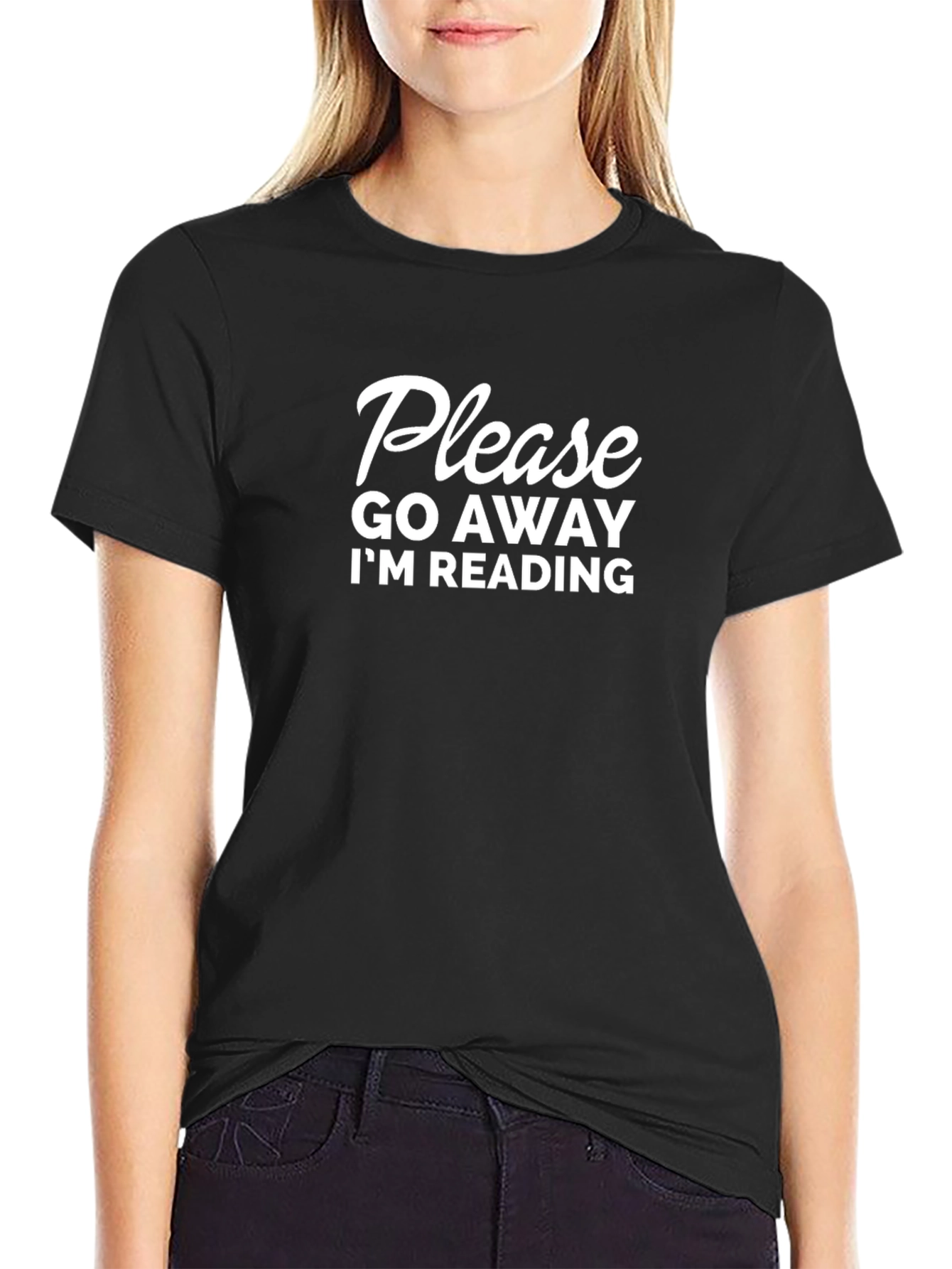 Please Go Away Im Reading - Novelty Tee