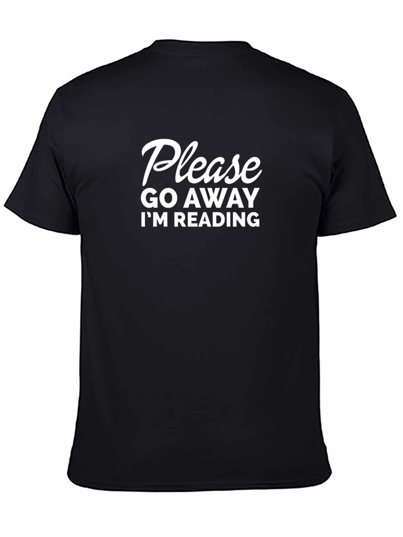 Please Go Away Im Reading - Novelty Tee