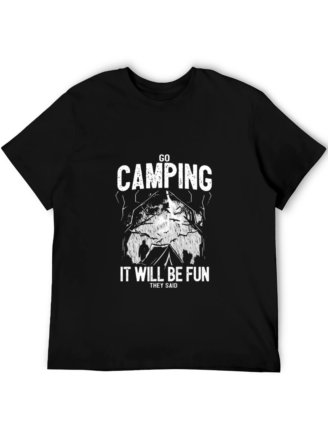 Go Camping It Will Be Fun Black T-Shirt