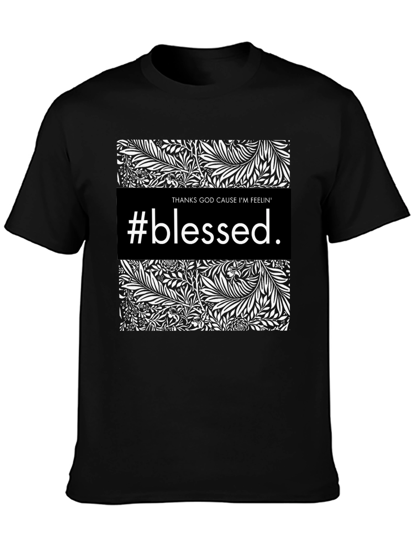 #Blessed Graphic Print Black Crewneck T-Shirt