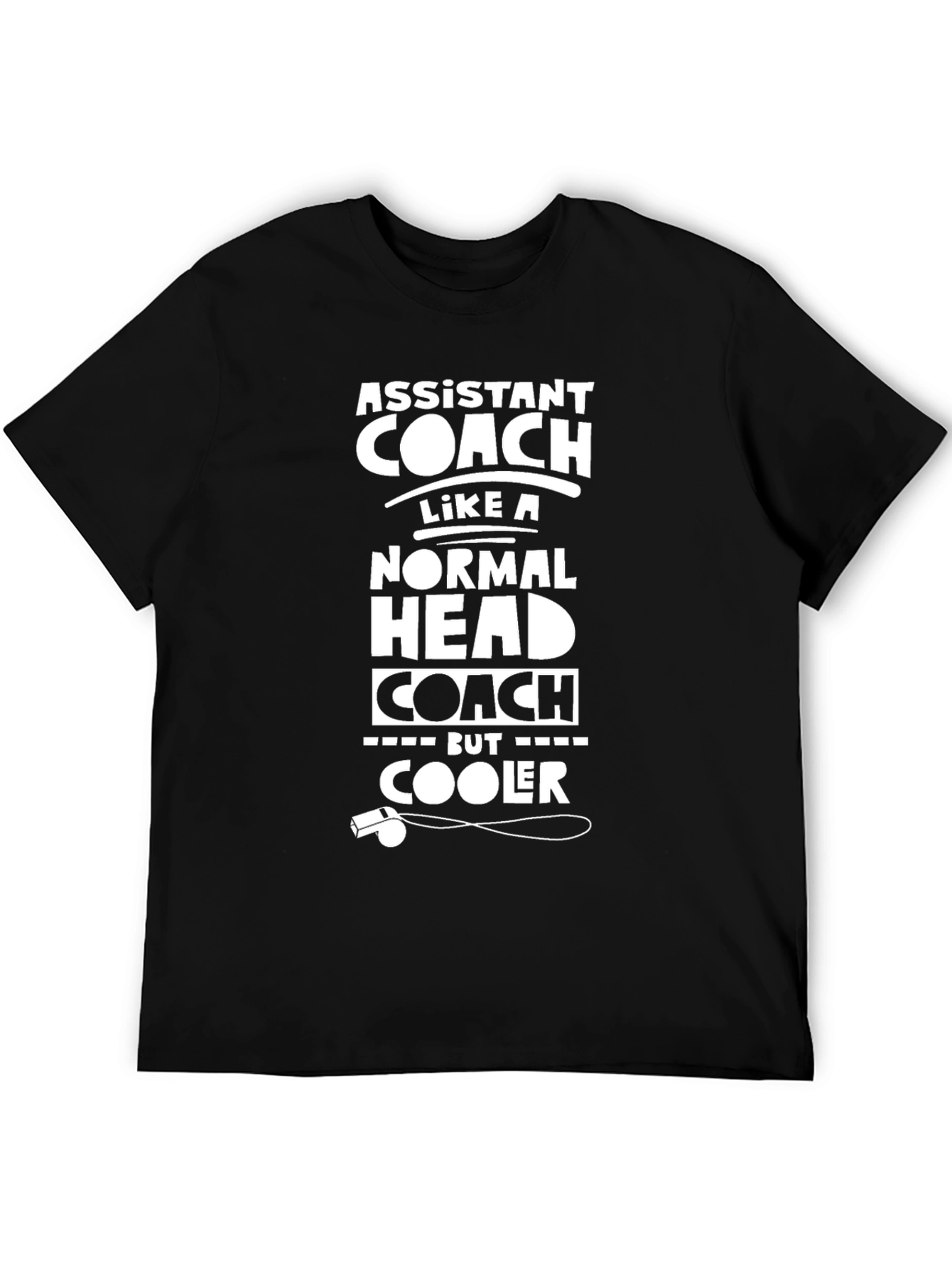 Assistant Coach T-Shirt - But Cooler