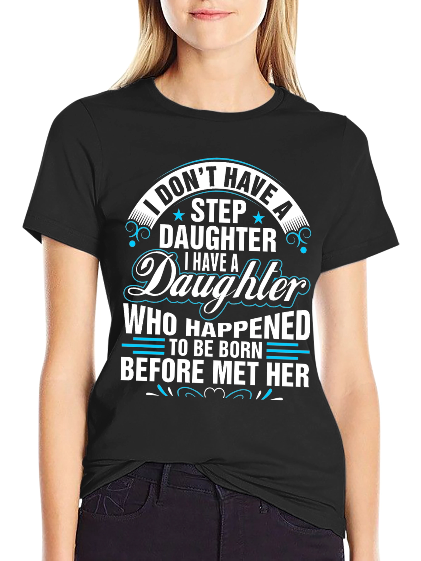 Funny Daughter T-Shirt Gift for Dad