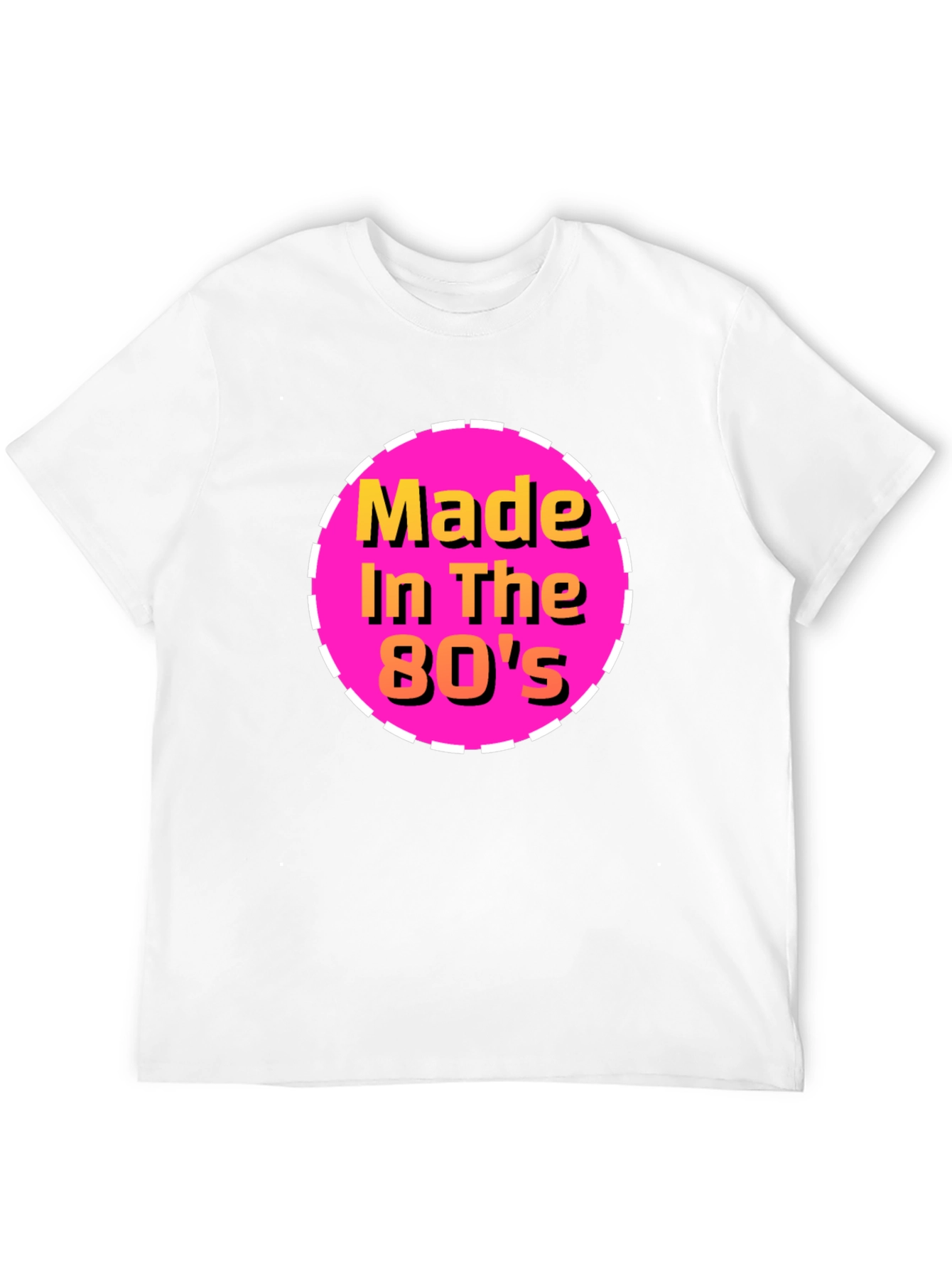 Made in the 80s T-Shirt