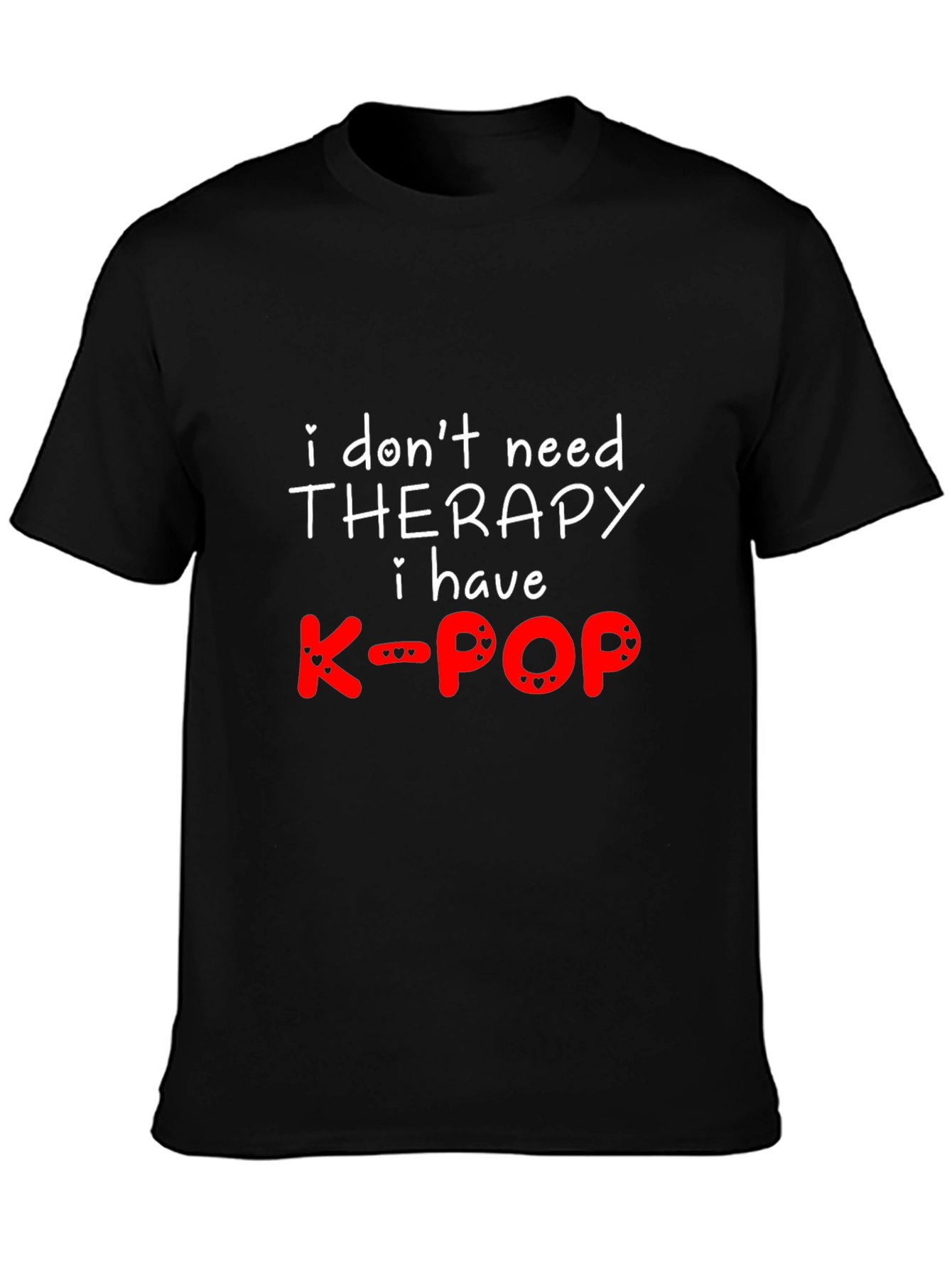 K-Pop Therapy T-Shirt - Trendy Fan Apparel