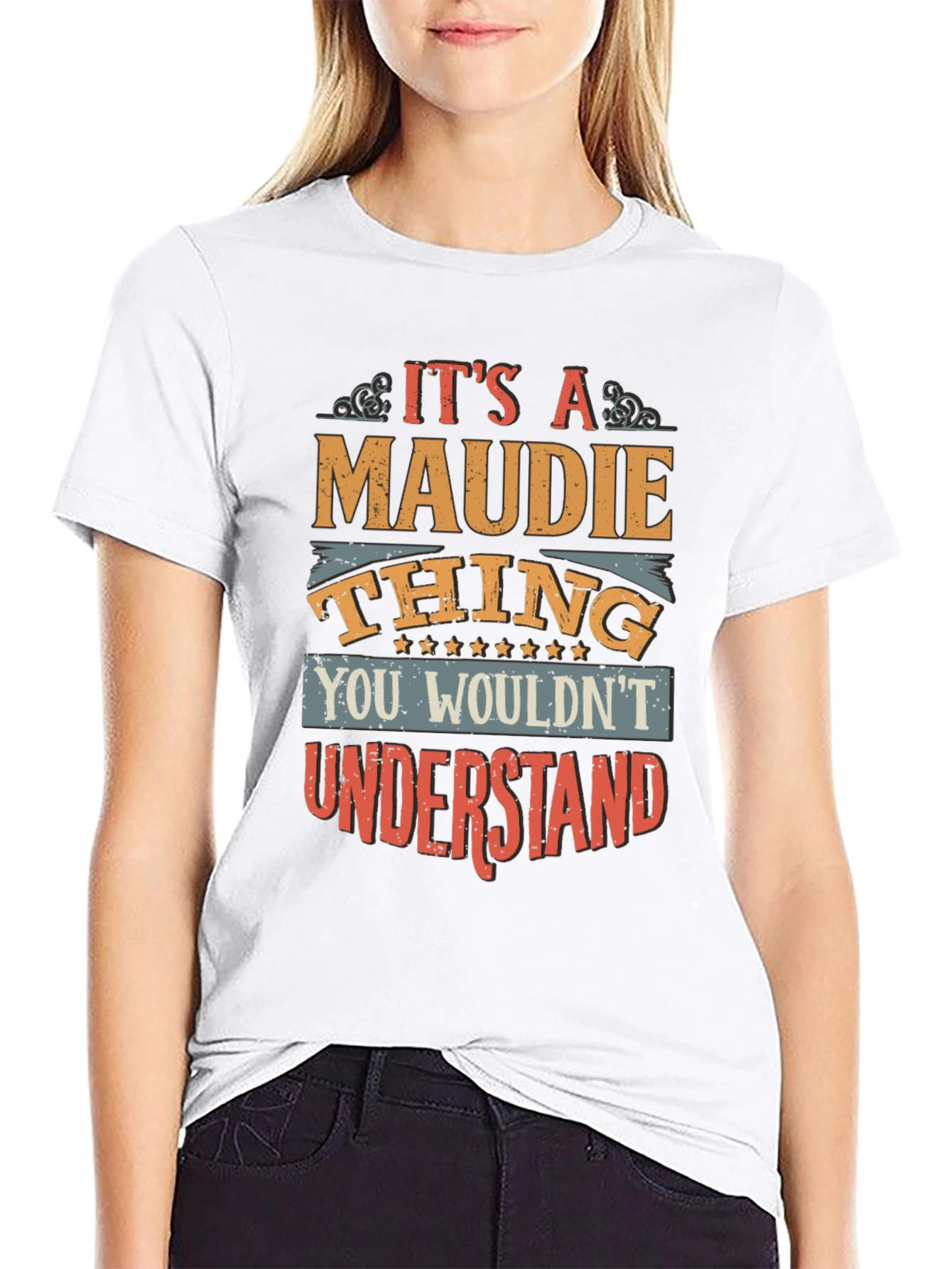 Its a Maudie Thing T-Shirt Funny Personalized Name Tee