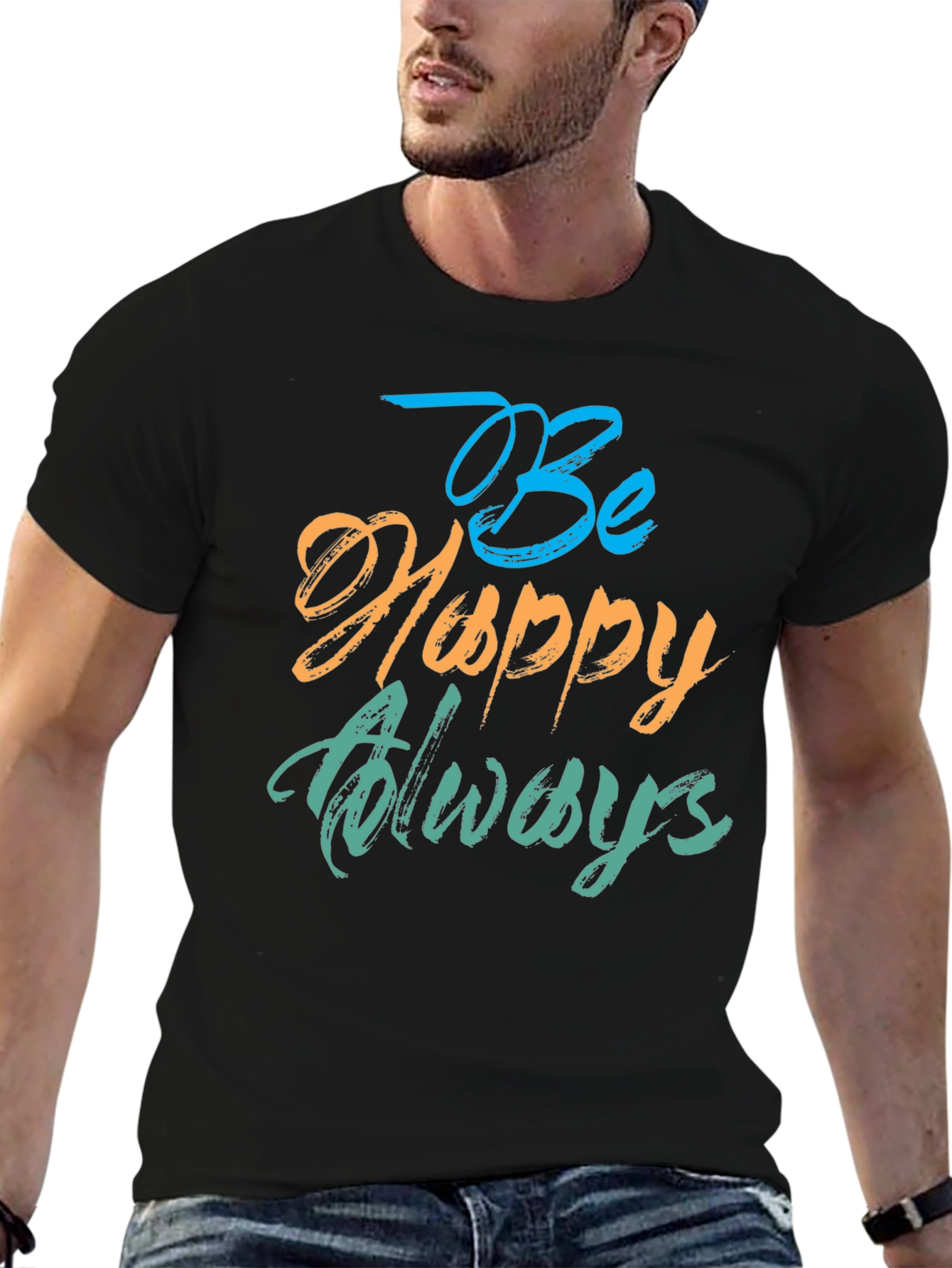 Be Happy Always Black T-Shirt
