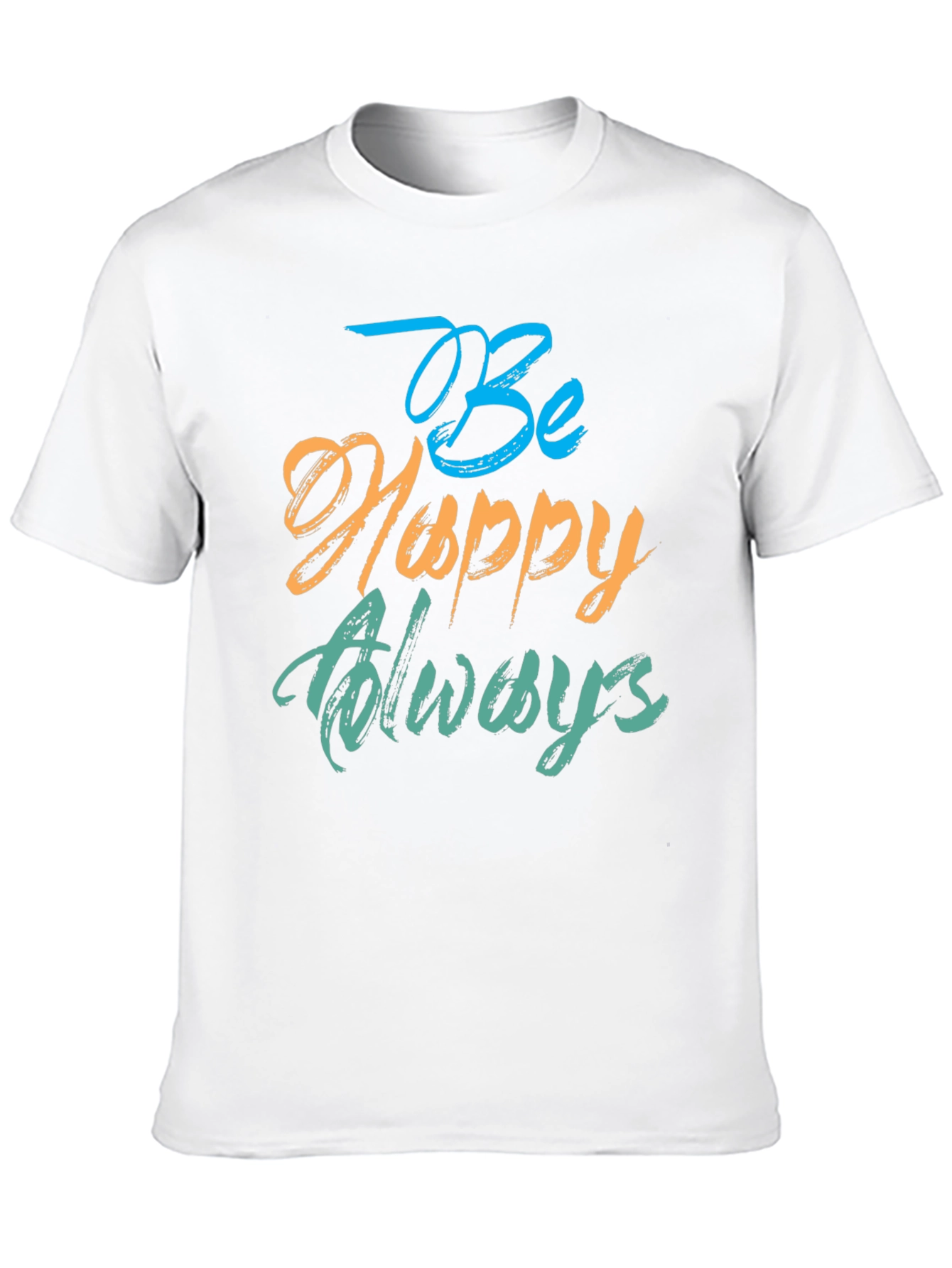 Be Happy Always Black T-Shirt