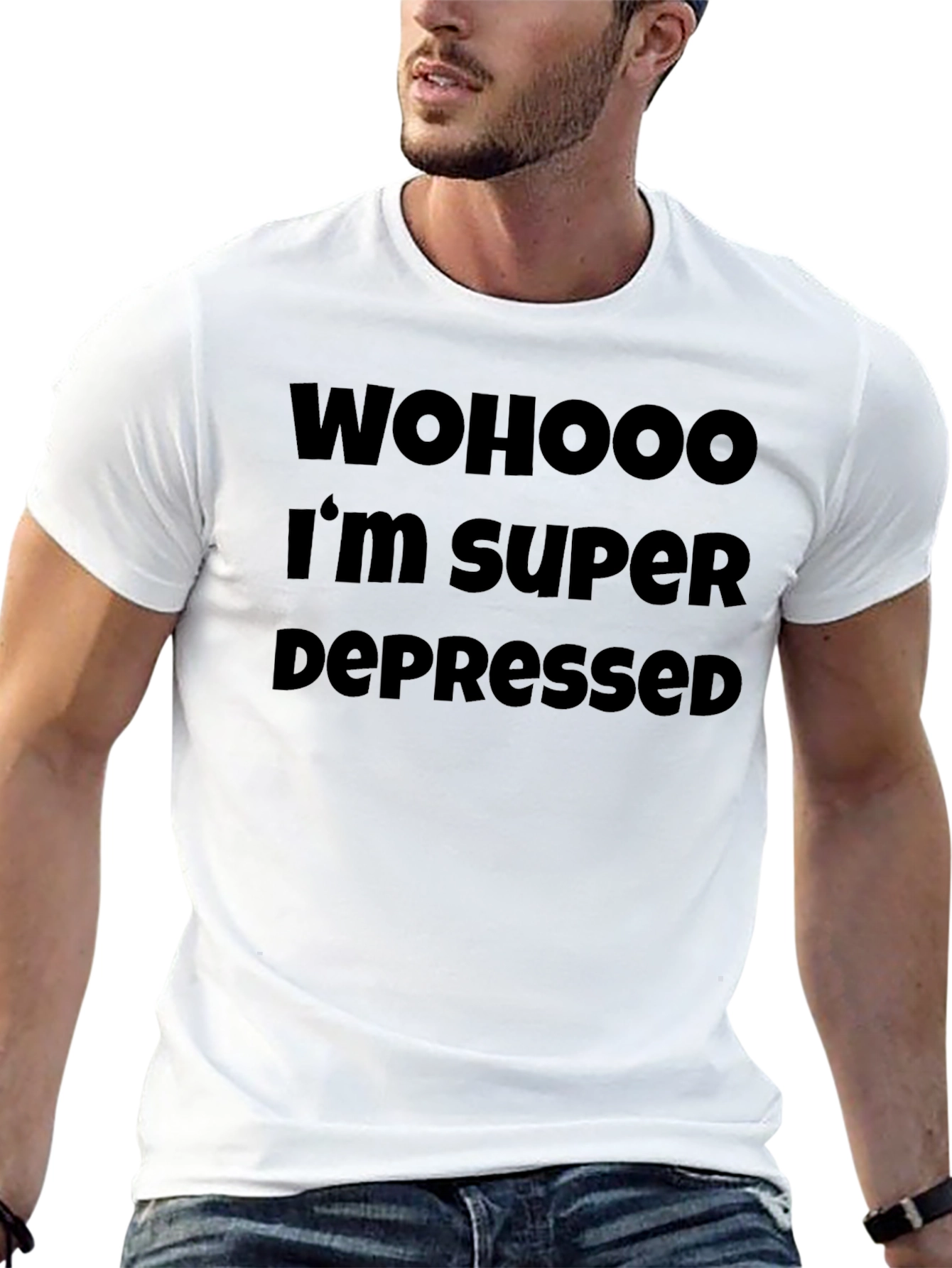 Wohooo Im Super Depressed T-Shirt