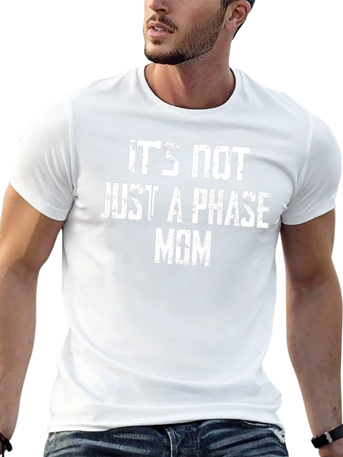 Its Not Just a Phase Mom Graphic T-Shirt