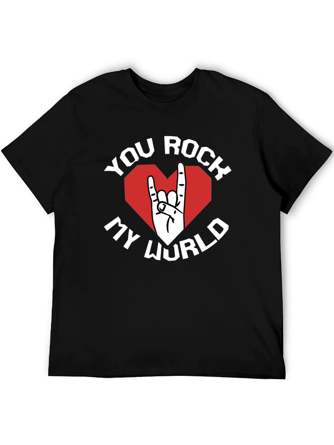 You Rock My World Graphic Tee