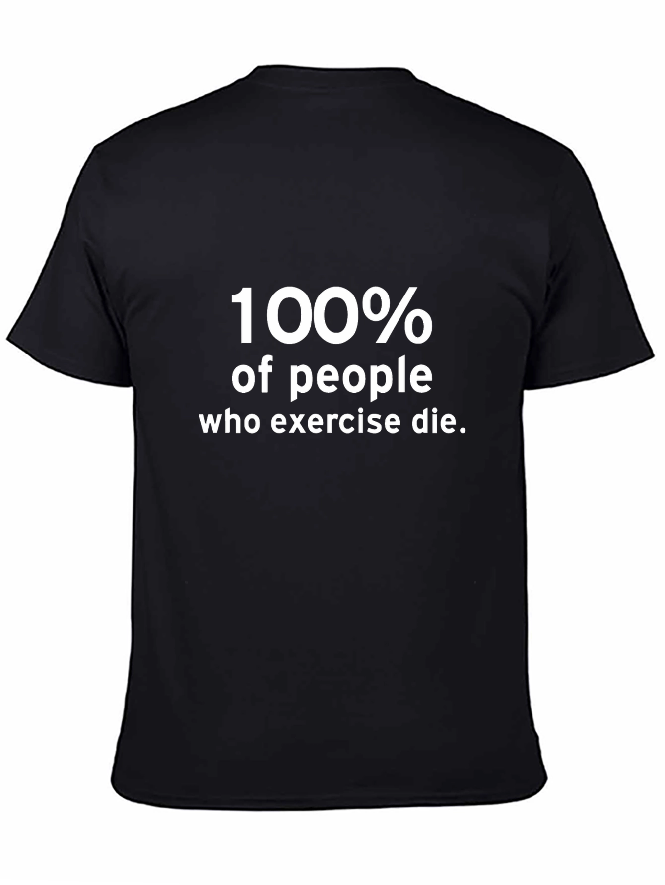 Humorous Exercise Mortality Graphic Tee - Black