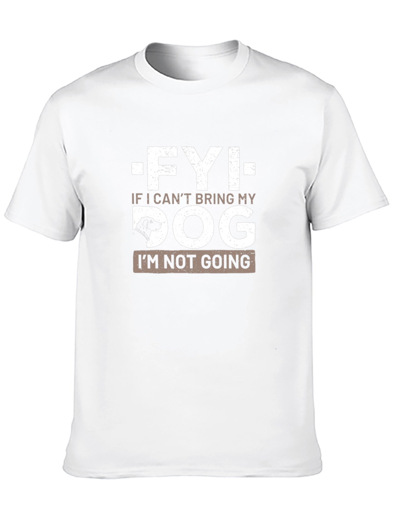 FYI Dog Lover T-Shirt - Funny Pet Owner Tee