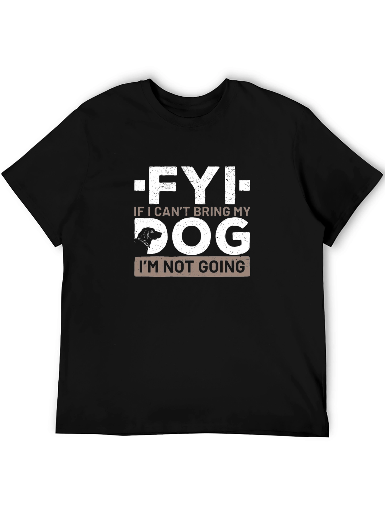FYI Dog Lover T-Shirt - Funny Pet Owner Tee
