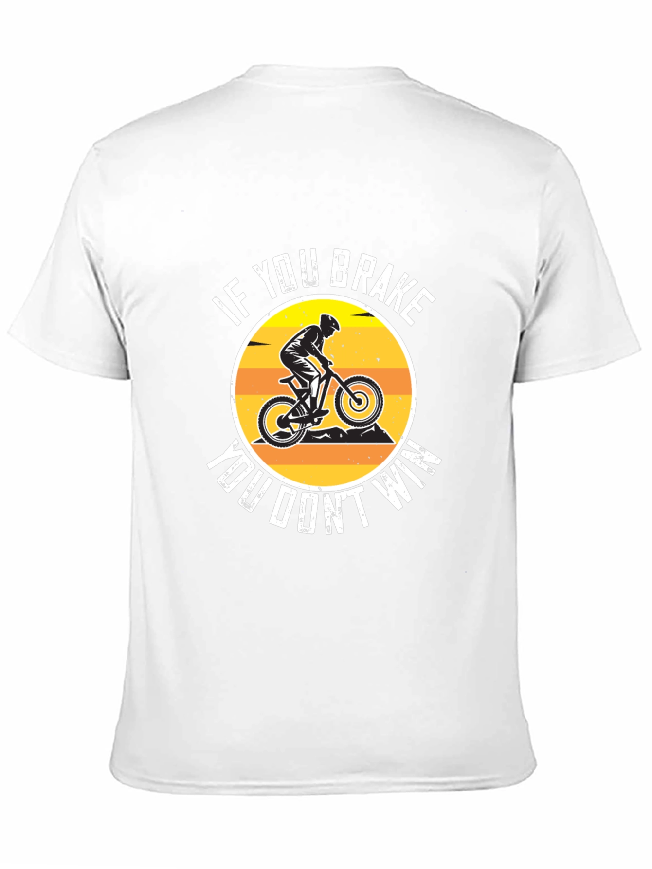 If You Brake You Dont Win T-Shirt