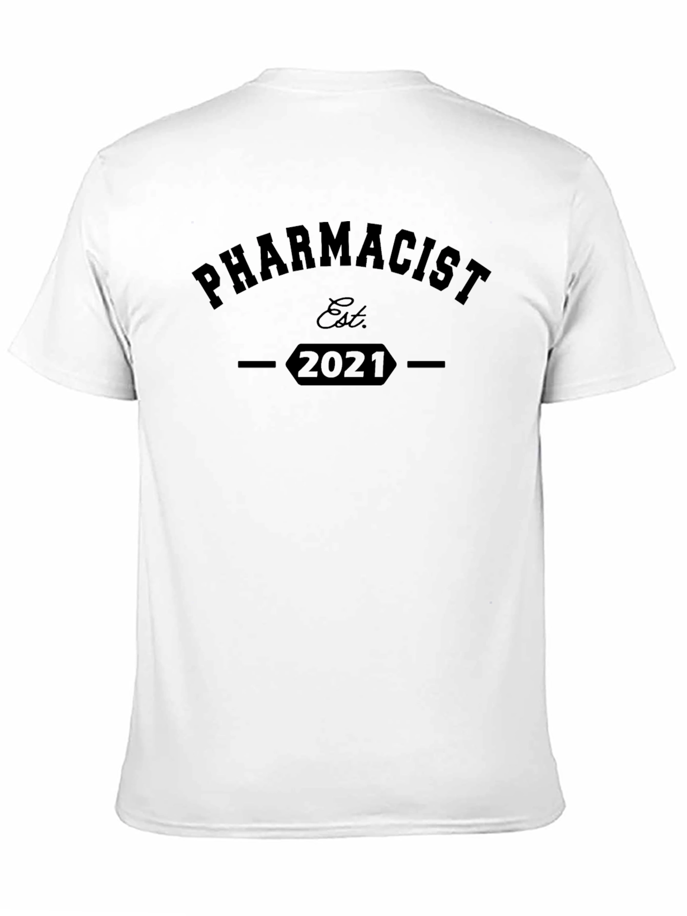 Pharmacist Est. 2021 Black T-Shirt