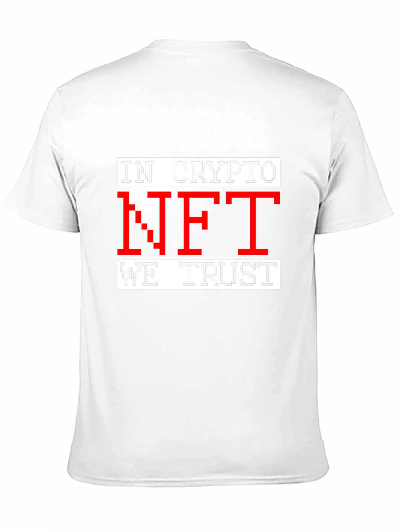 In Crypto NFT We Trust Graphic T-Shirt