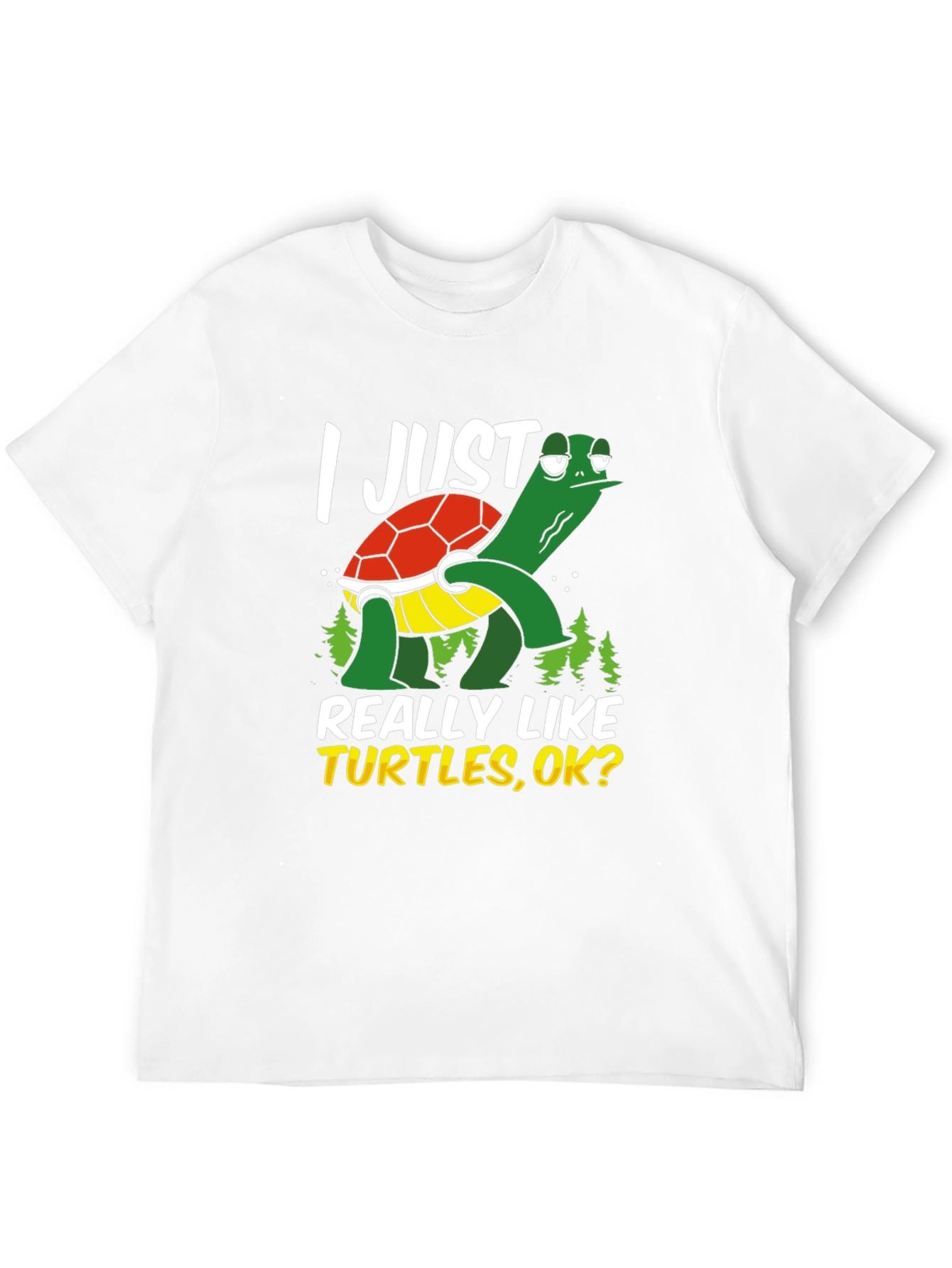 I Just Really Like Turtles T-Shirt